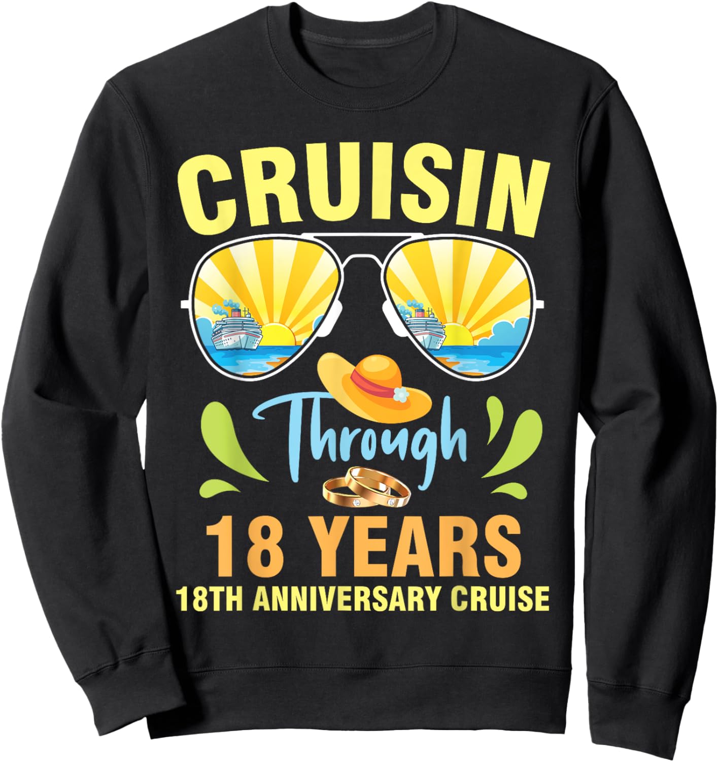 Cruising Through 18 Years Marriage 18th Anniversary Cruise Sweatshirt - Sweatshirt | Black