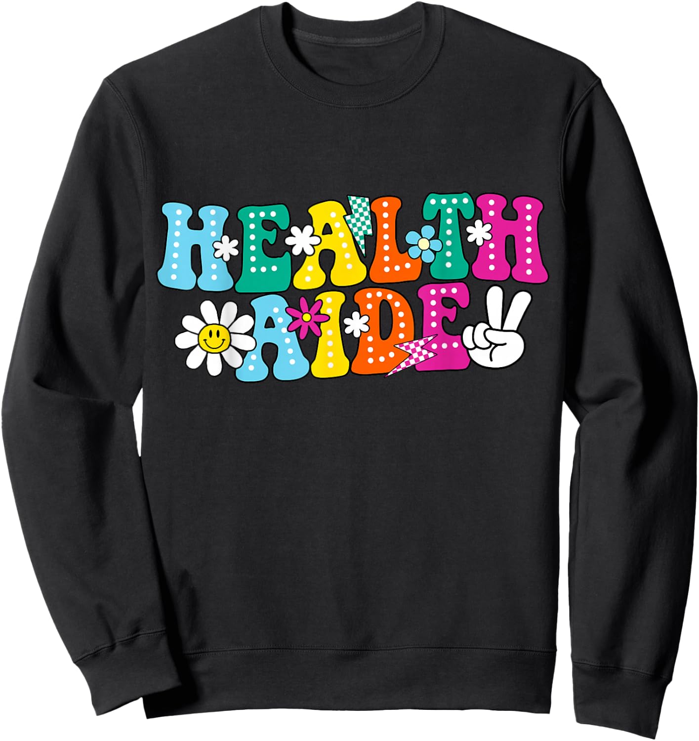 Health Aide Squad Admin Squad Back to School Sweatshirt - Sweatshirt | Black