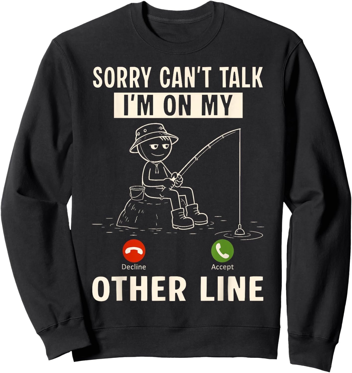 Funny Fishing Shirts for Anglers Fishermen Dads Grandpa Sweatshirt - Sweatshirt | Black