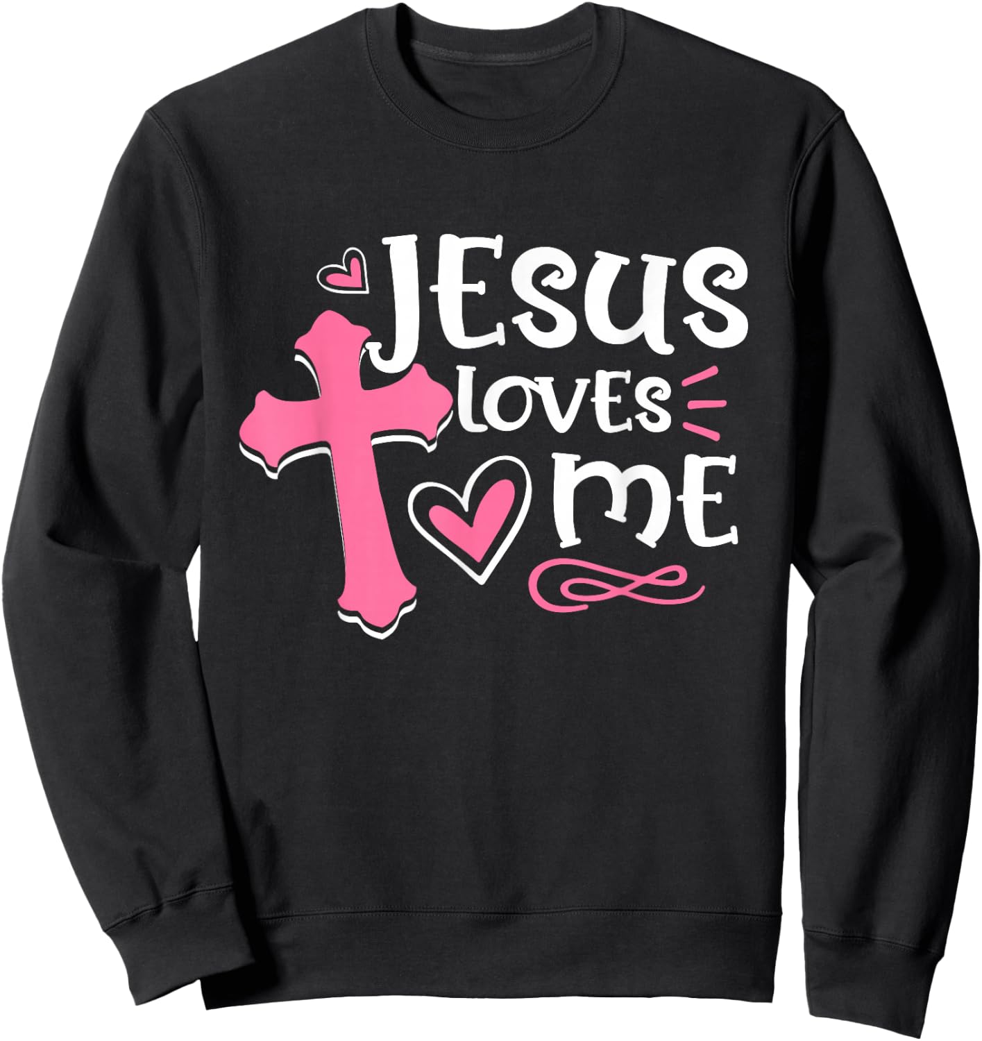 Awesome Religious Jesus's Love Jesus Loves Me Christian Sweatshirt - Sweatshirt | Black