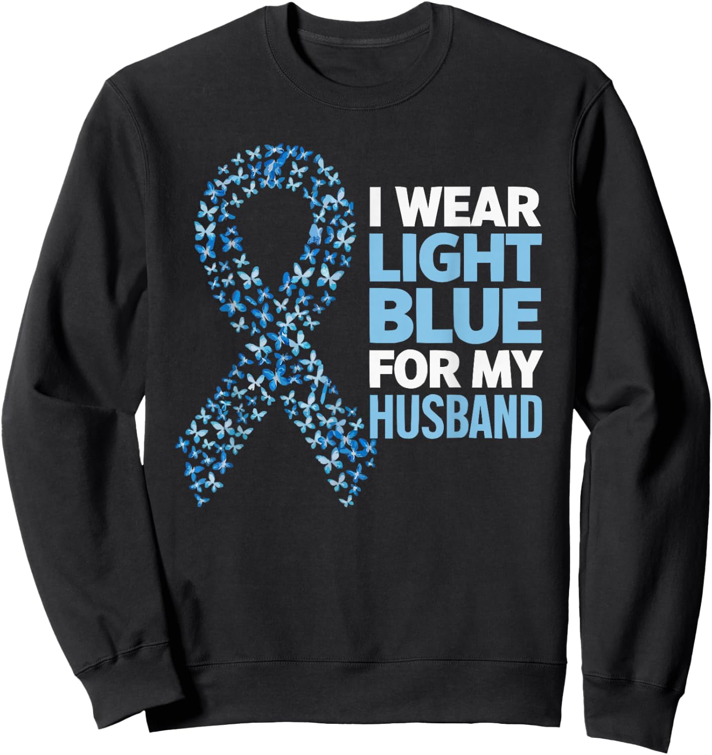Prostate Cancer Warrior Prostate Cancer Awareness Sweatshirt - Sweatshirt | Black