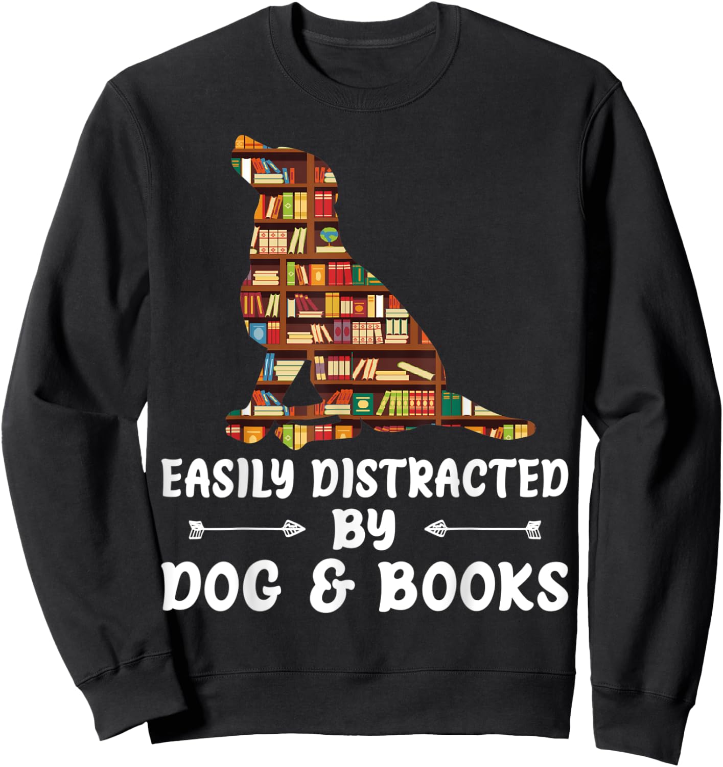 Easily Distracted By Dog And Books Reading Lover Boys Girls Sweatshirt - Sweatshirt | Black