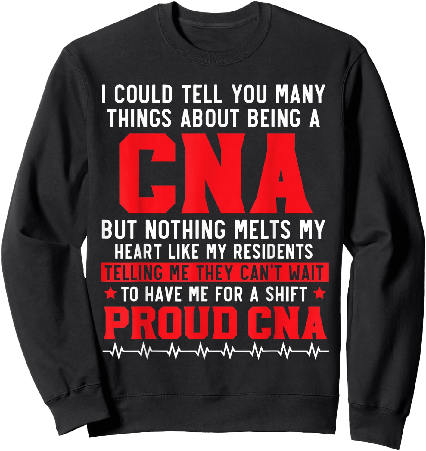 Certified Nursing Assistant Medical Worker CNA Sweatshirt - Sweatshirt | Black