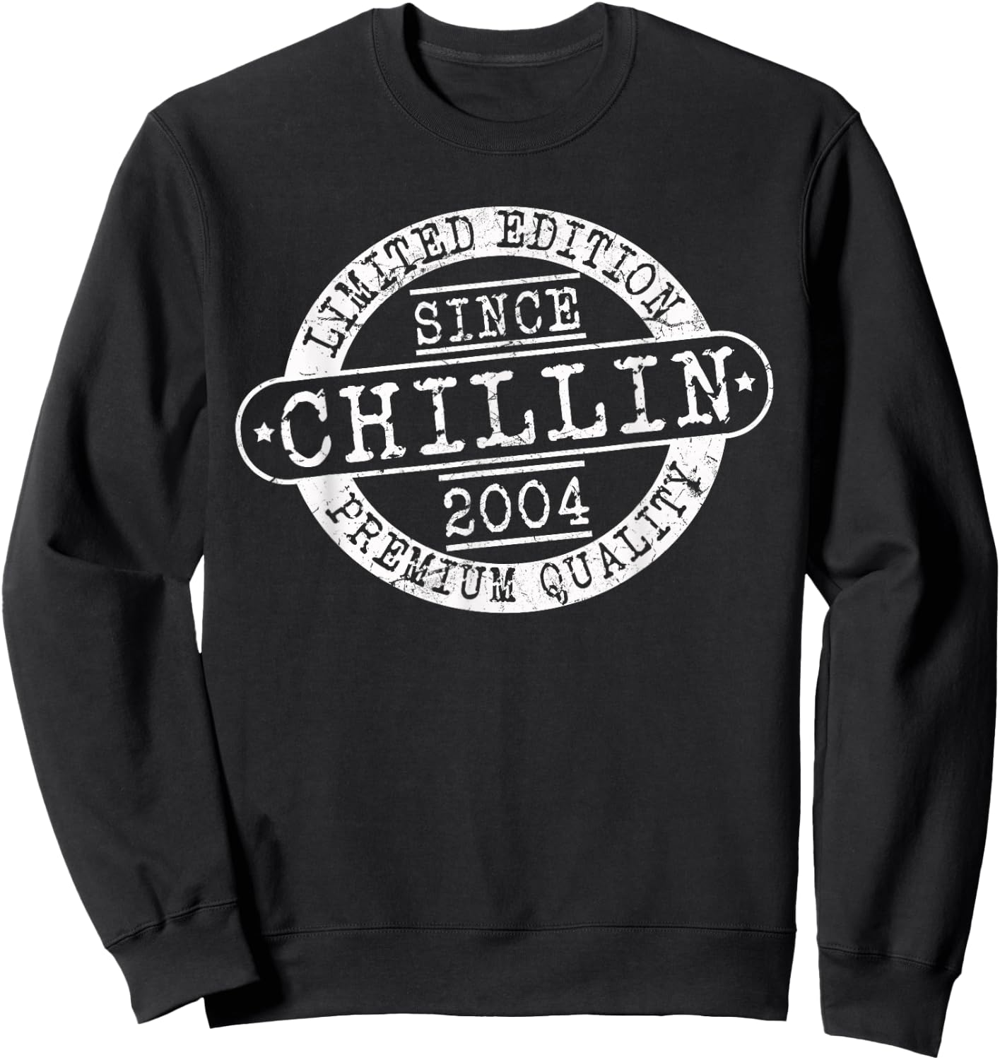 Chillin Since 2004, Vintage Birthday Gifts Born In 2004 Sweatshirt - Sweatshirt | Black
