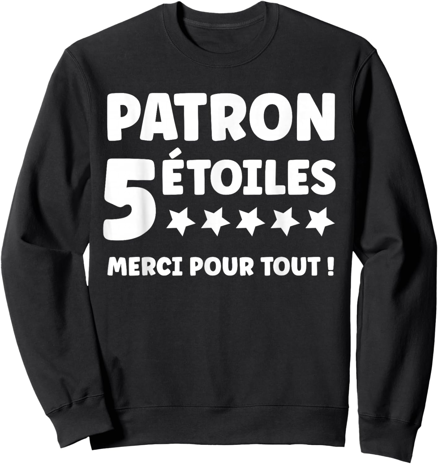 Humour Pattern 5 Stars Thank You for Everything Start Super Pattern Sweatshirt - Sweatshirt | Black
