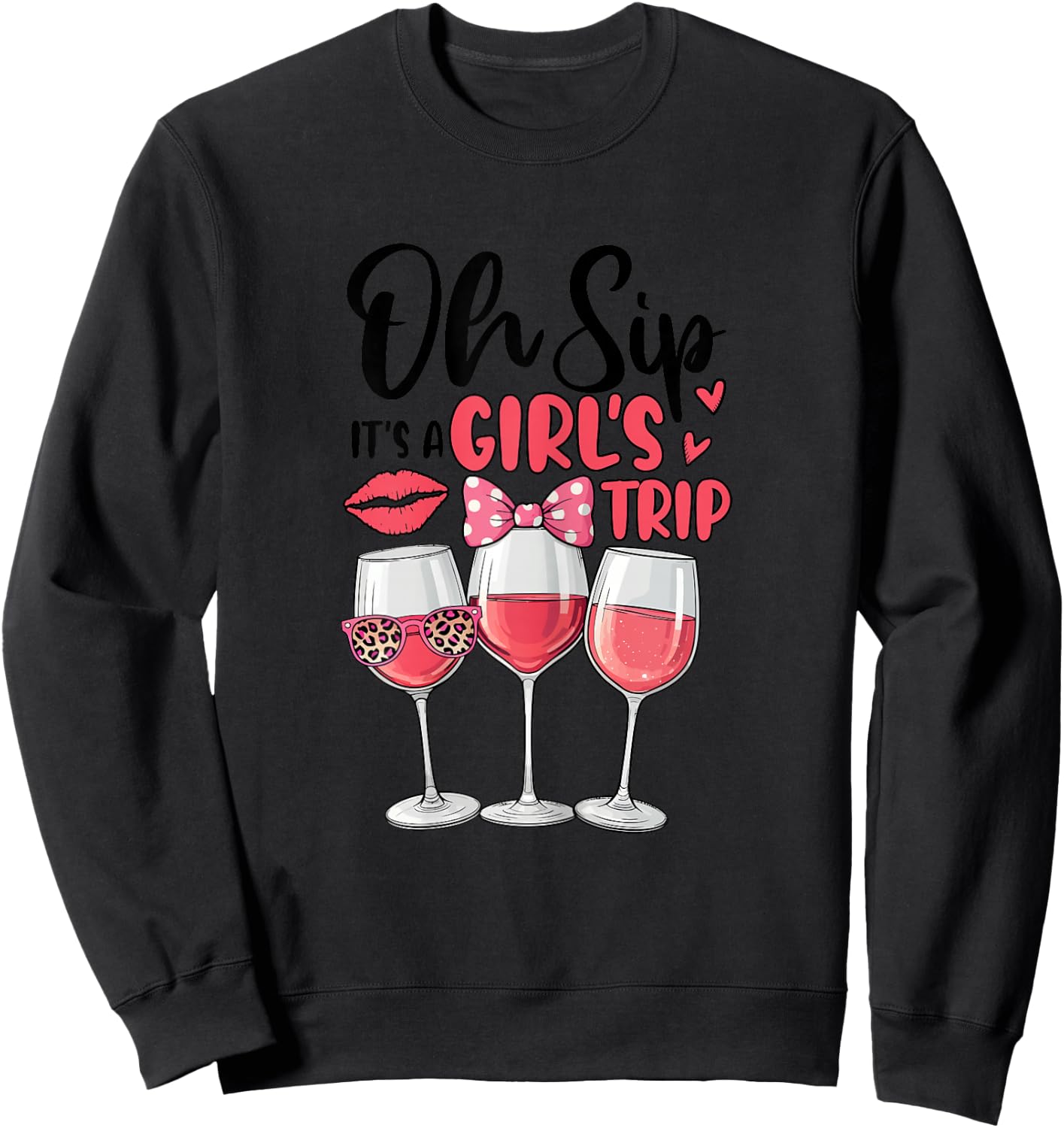 Oh Sip It's A Girls Trip Travel Group Women Sweatshirt - Sweatshirt | Black