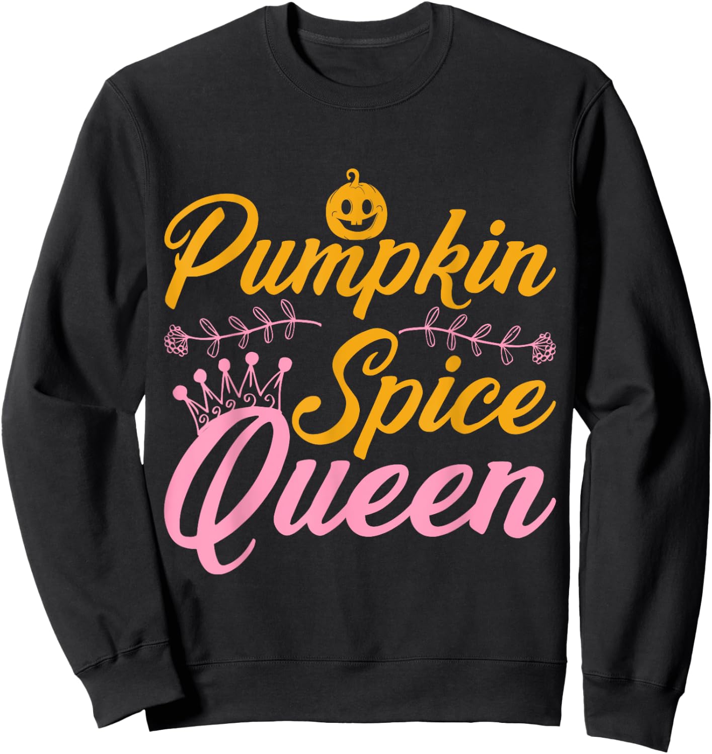 Pumpkin Spice Queen Halloween Sweatshirt - Sweatshirt | Black