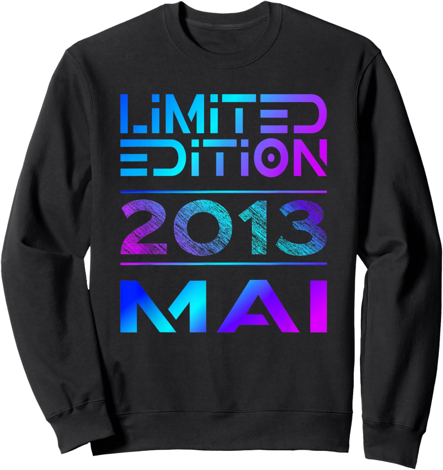 Limited Edition Mai 2013 Junge Mädchen 13. Geburtstag Sweatshirt - Sweatshirt | Black