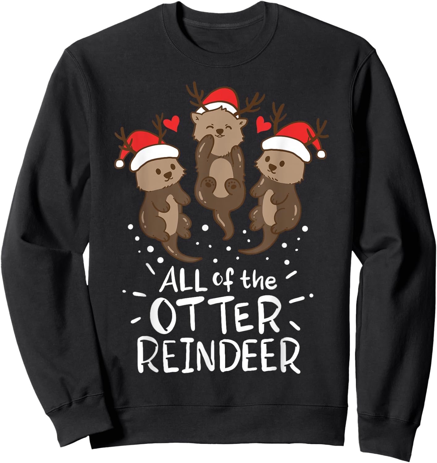 Otter Reindeer Deer Christmas Xmas Gift Present Sweatshirt - Sweatshirt | Black