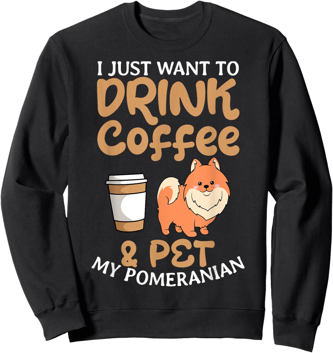 Pomeranian Coffee Lover Dwarf Spitz Pom Dog Owner Fur Parent Sweatshirt - Sweatshirt | Black