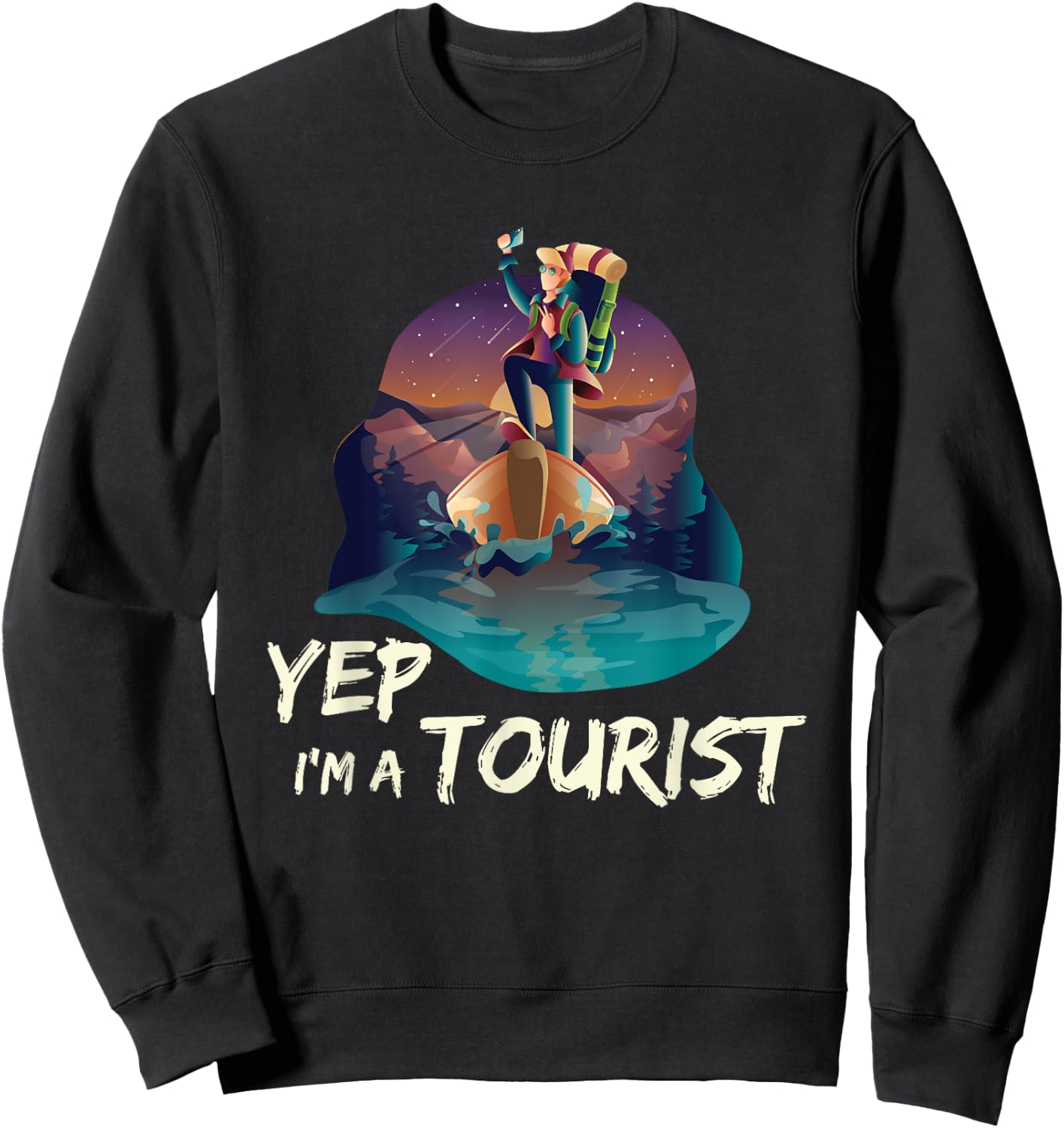Cool Yep I Am A Tourist Shirt Tourist Gift Travellers Sweatshirt - Sweatshirt | Black