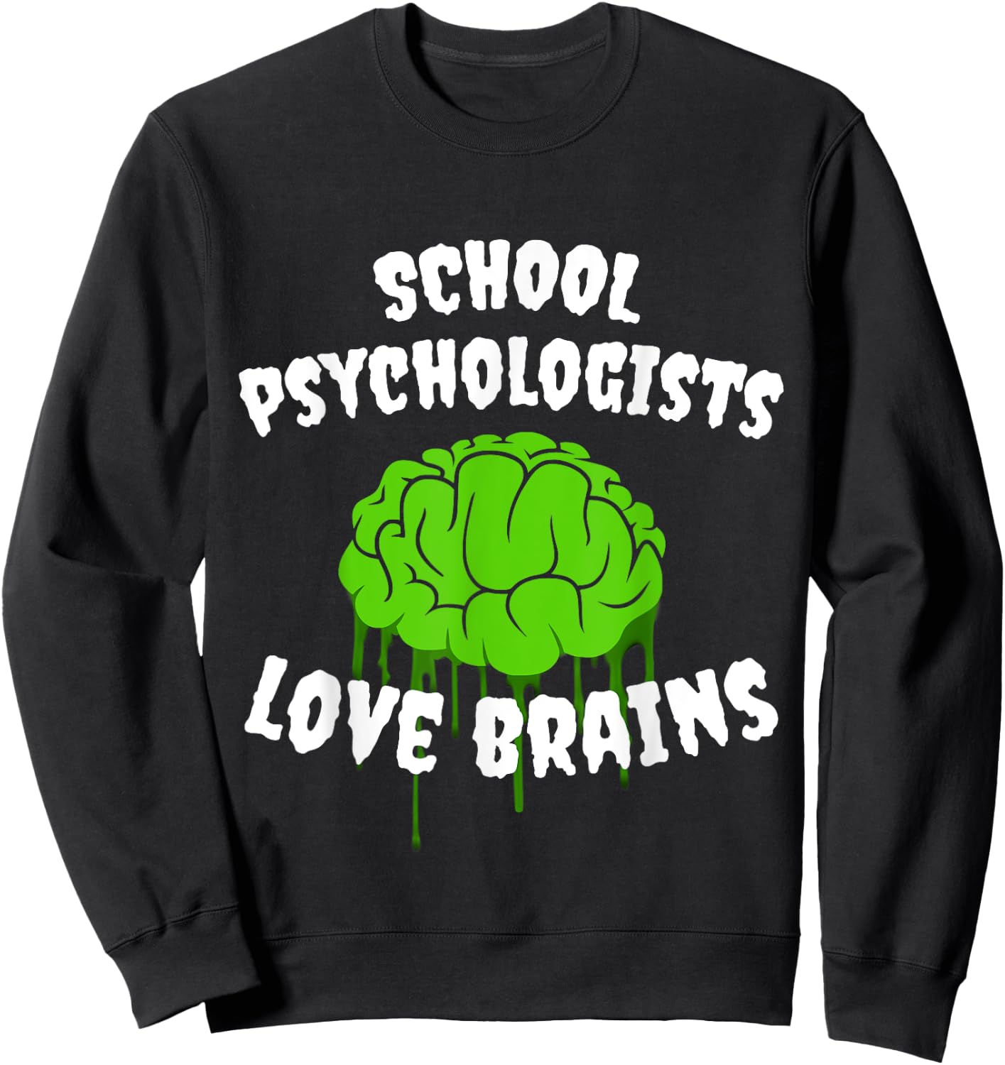 School Psychologists Love Brains Halloween Costume Party Women Kids Sweatshirt - Sweatshirt | Black