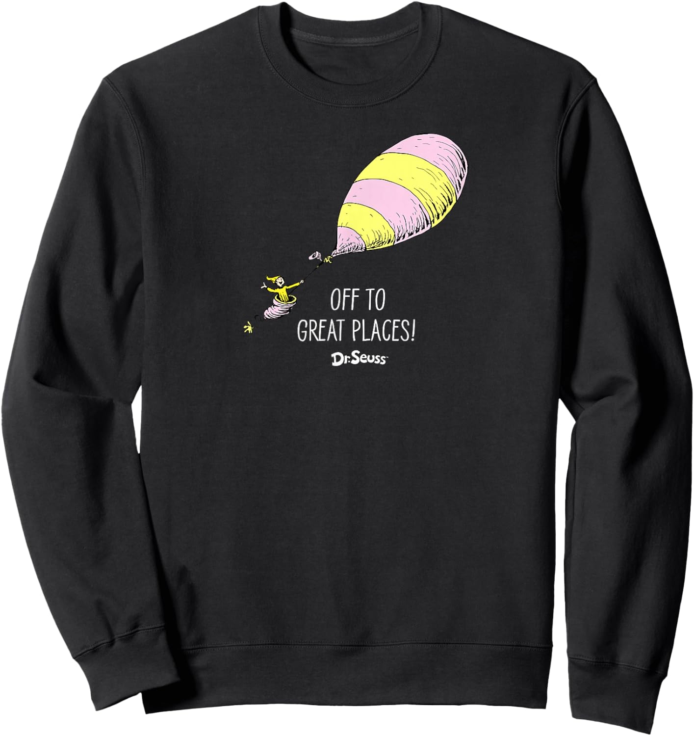 Dr. Seuss Oh the Places, Off to Great Places Sweatshirt - Sweatshirt | Black