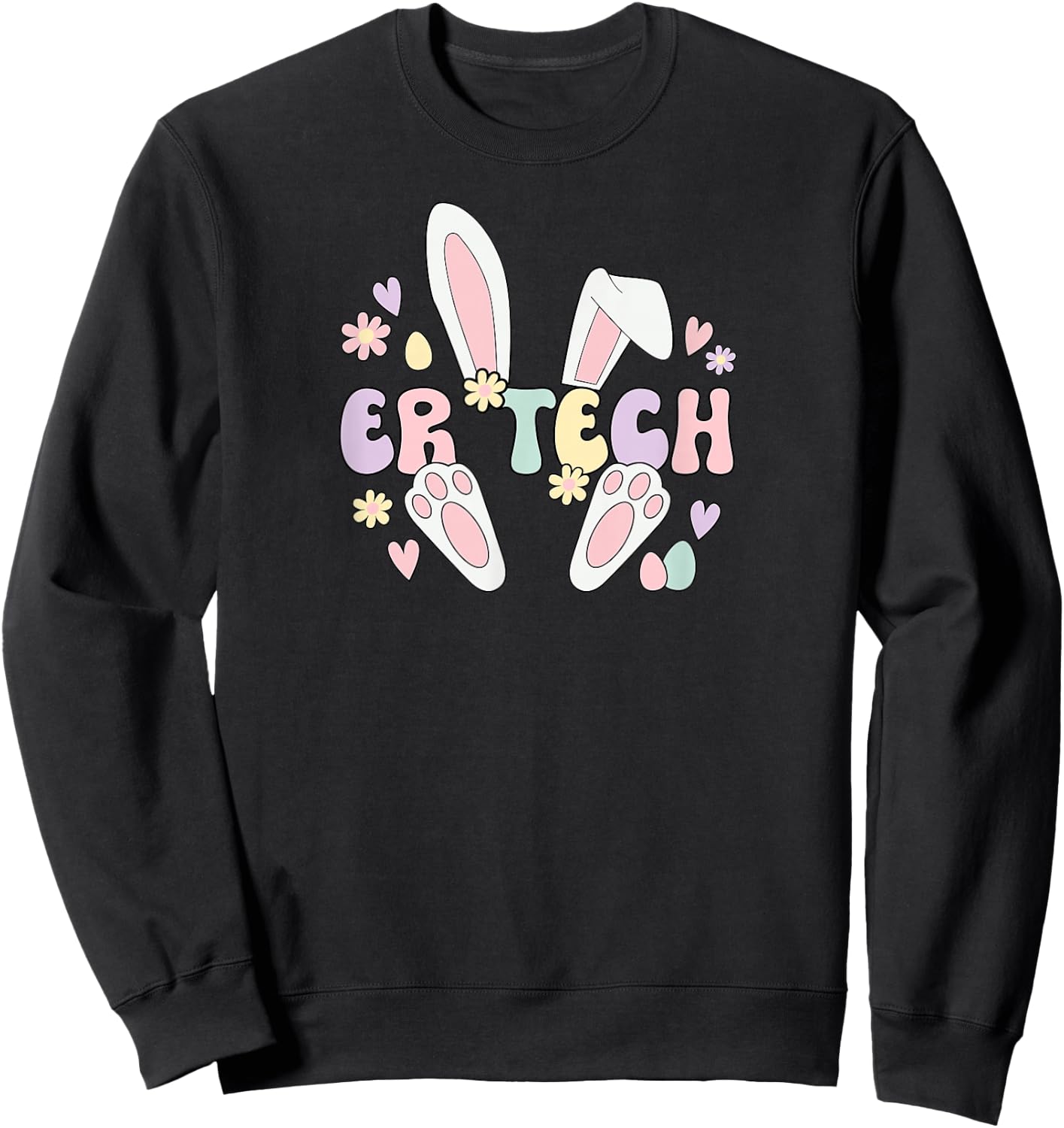 ER Tech Easter Bunny Emergency Room Tech Easter Day Sweatshirt - Sweatshirt | Black