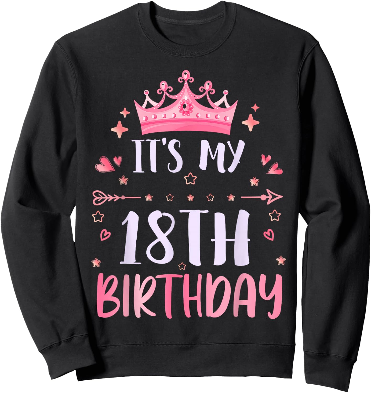Happy It's My 18 Birthday 18 Jahre alte Jungen Mädchen Sweatshirt - Sweatshirt | Black