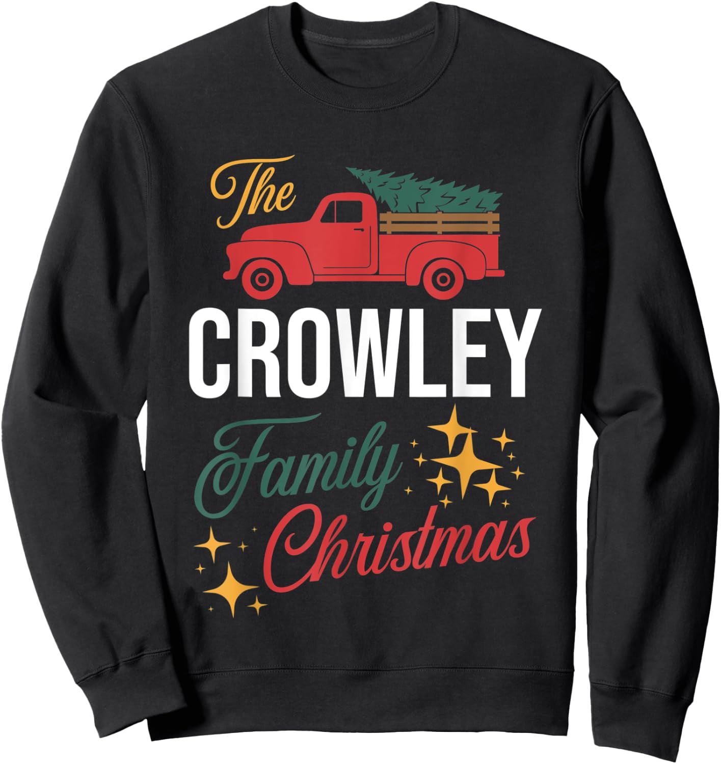 The Crowley Family Christmas Matching Pajamas Group Gift Sweatshirt - Sweatshirt | Black