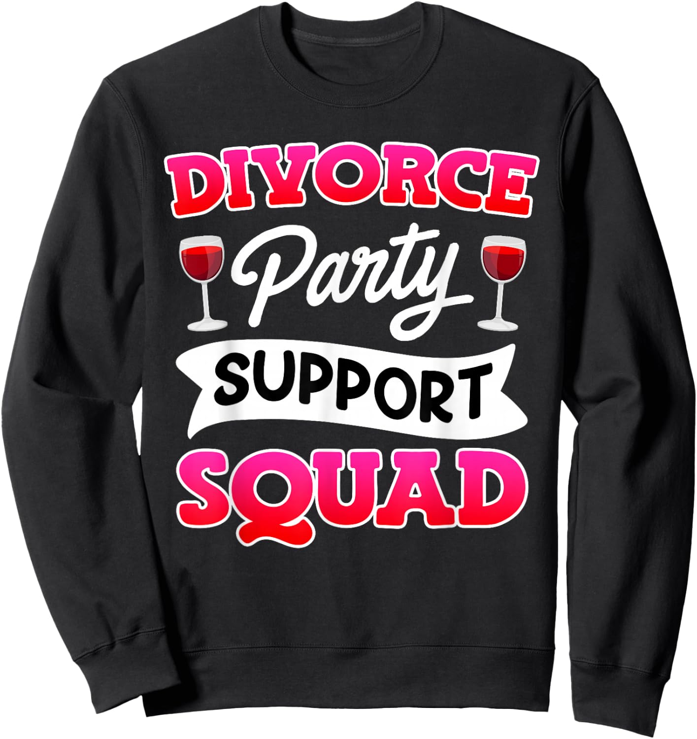 Divorce Party Support Finally Divorced Divorce Women's Sweatshirt - Sweatshirt | Black
