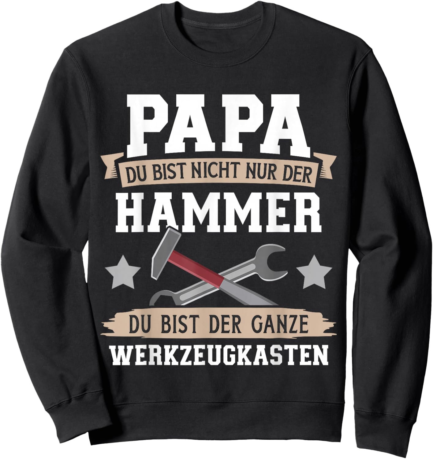 Papa Hammer Werkzeugkasten Handwerker Heimwerker Vatertag Sweatshirt - Sweatshirt | Black
