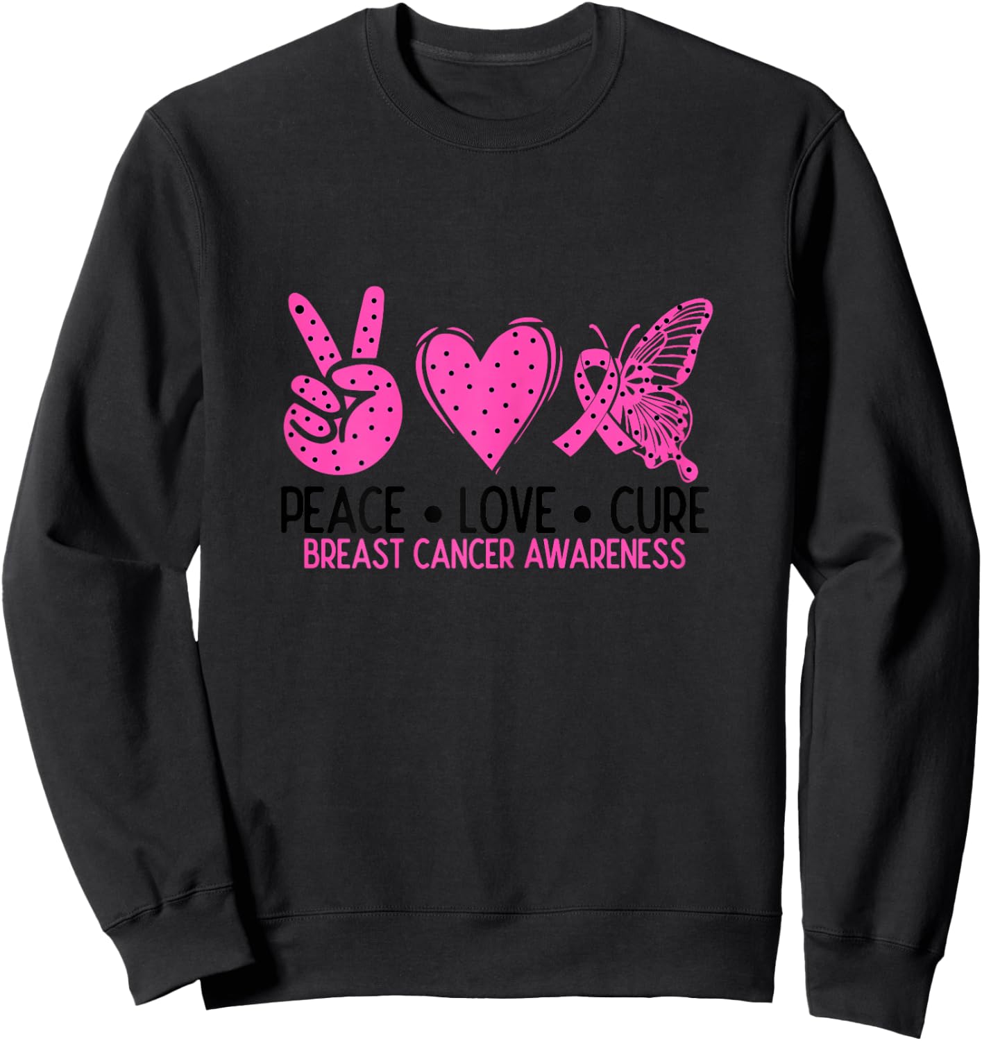 Peace Love Cure Breast Cancer Awareness Month Doctor Sweatshirt - Sweatshirt | Black