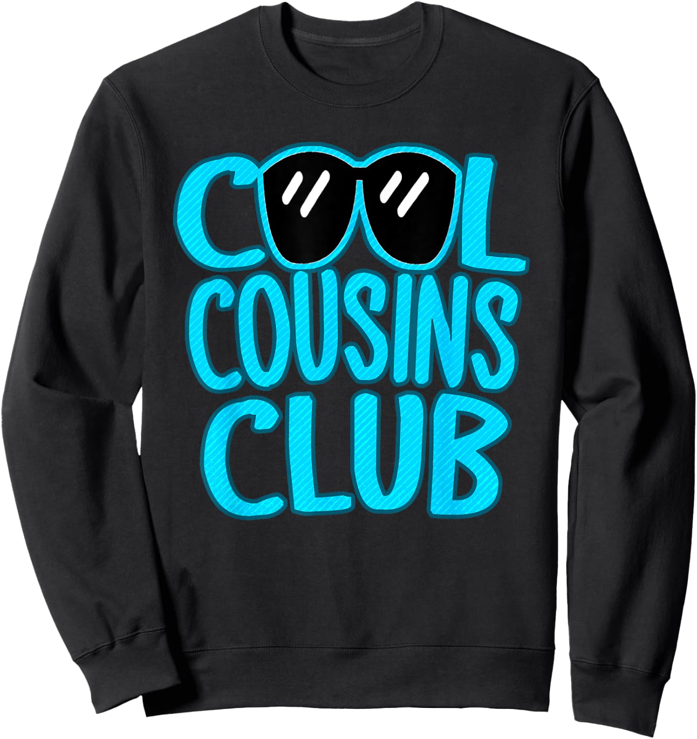 Cool Cousins Club Matching Cousin Crew Funny Girls Boys Kids Sweatshirt - Sweatshirt | Black