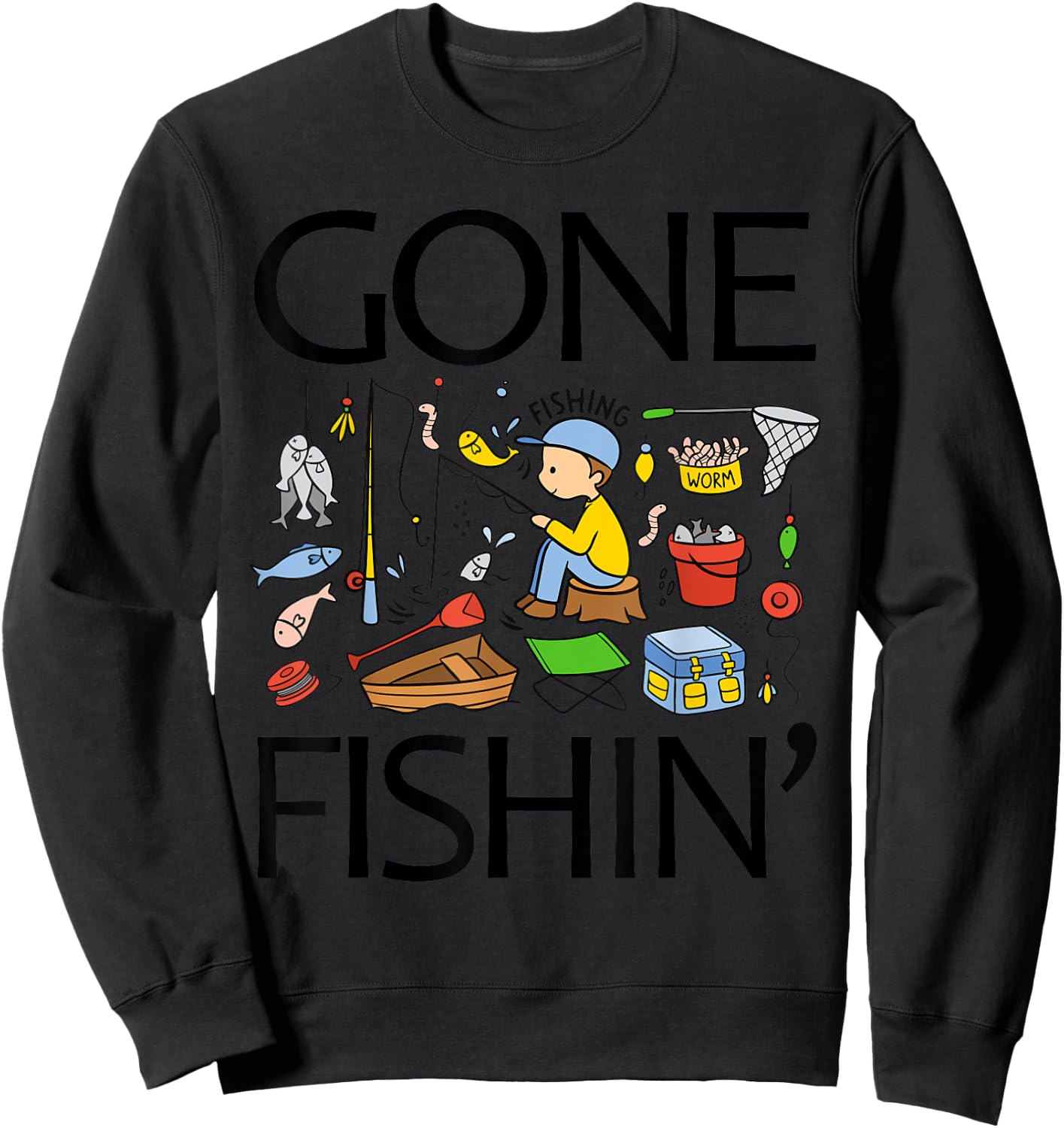 Gone Fishing-Shirt Youth Boys Kids Toddler Women Girls Cute Sweatshirt - Sweatshirt | Black