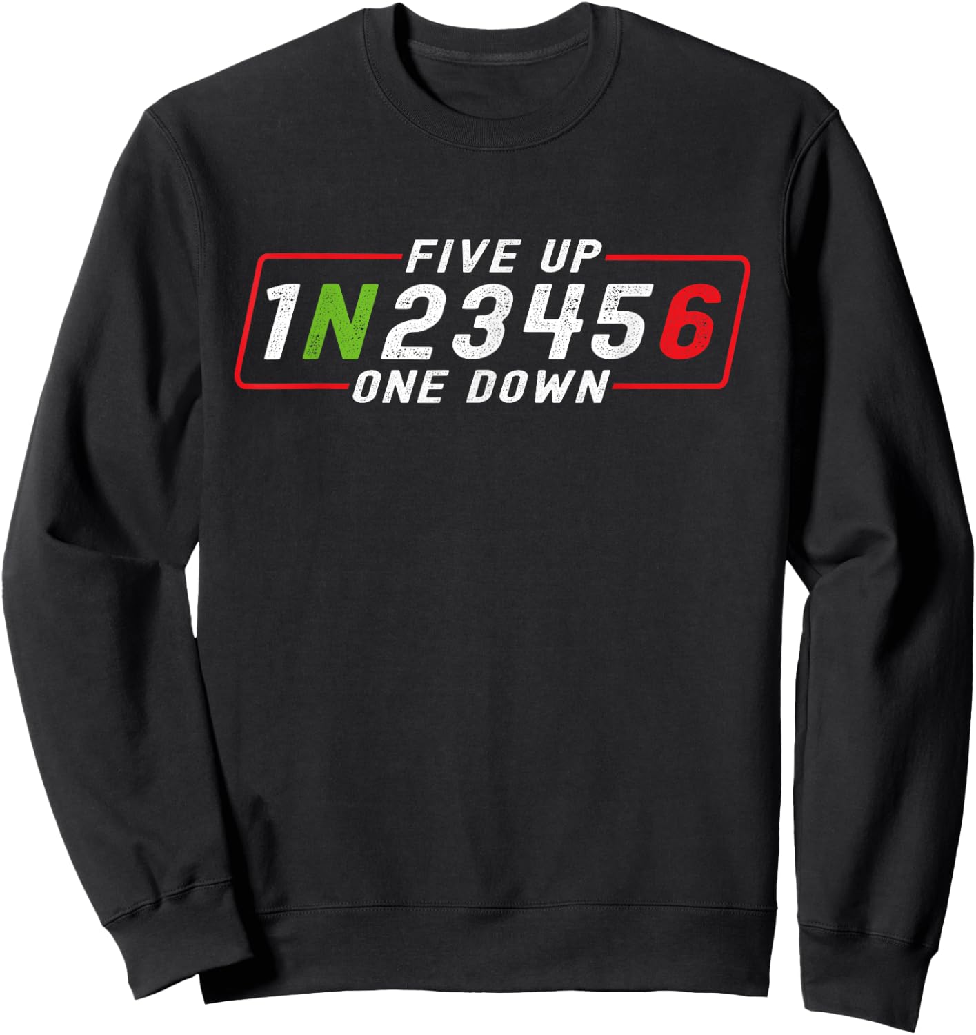 Five Up One Down Motorrad Schaltschema Biker Spruch Sweatshirt - Sweatshirt | Black