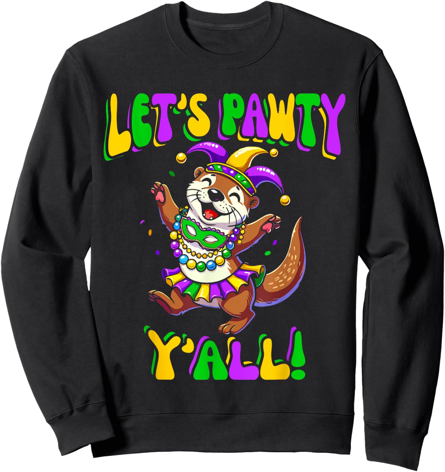 Mardi Gras Dancing Otter Let's Pawty Y'all , Kids Sweatshirt - Sweatshirt | Black