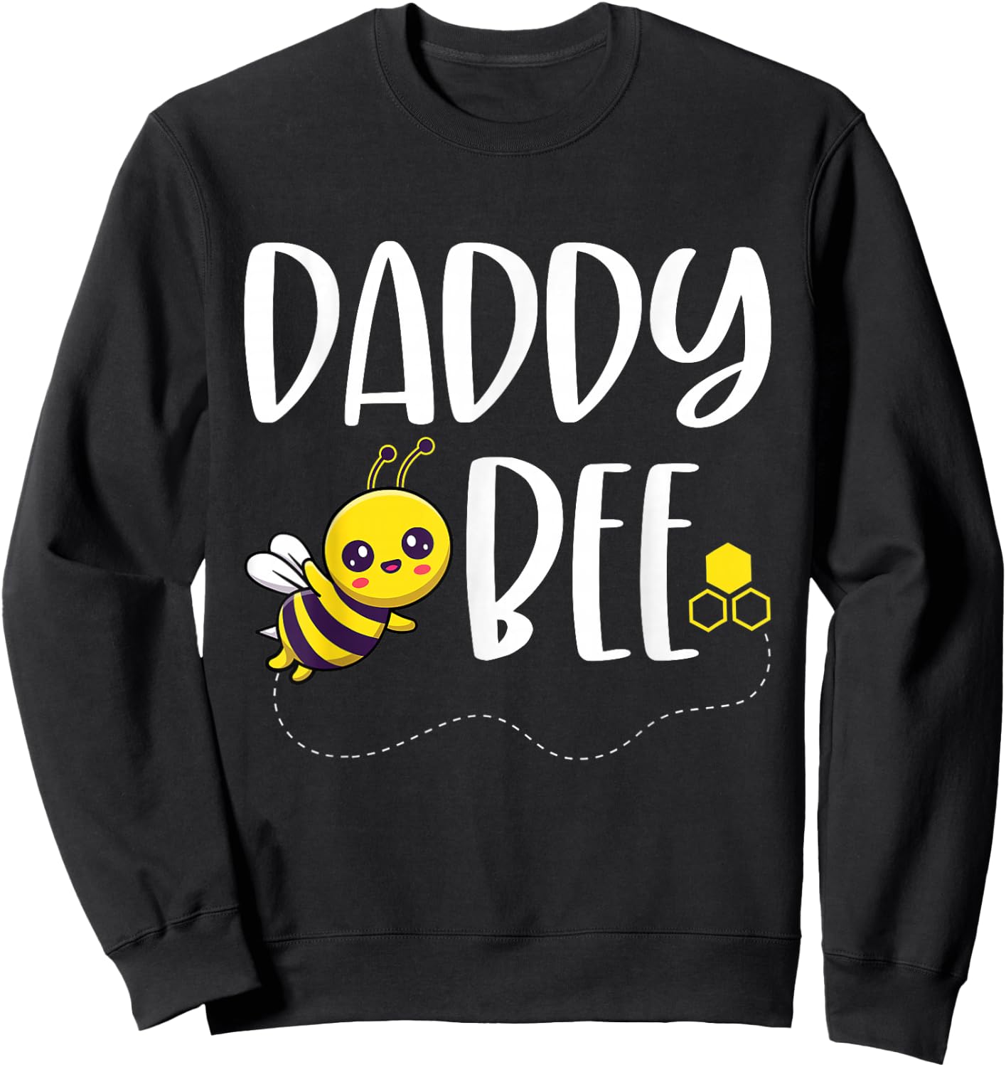 Birthday Bee Family Matching Daddy Bee Dad Beekeeper Papa Sweatshirt - Sweatshirt | Black
