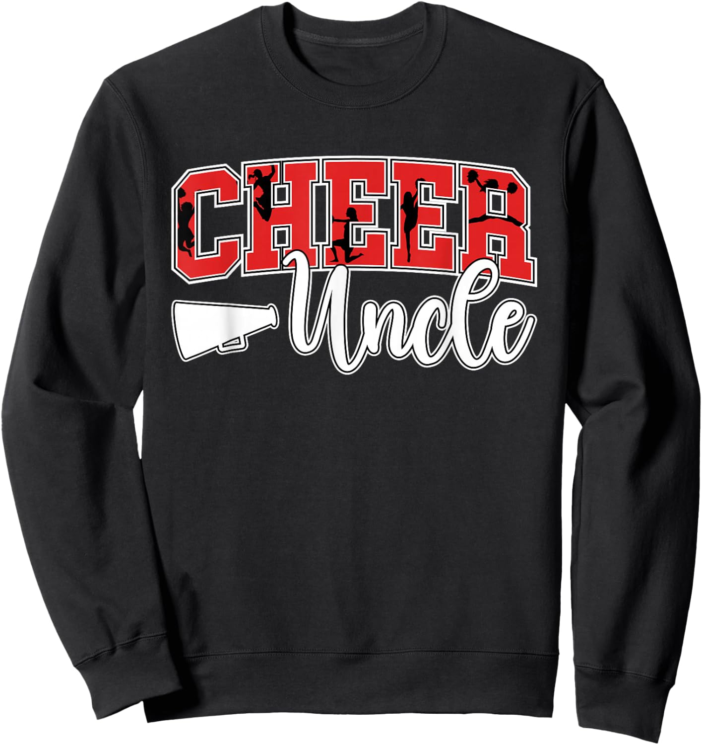 Proud Cheer Uncle On Father's Day Men's Cheerleader Uncle Black Small Sweatshirt - Sweatshirt | Black