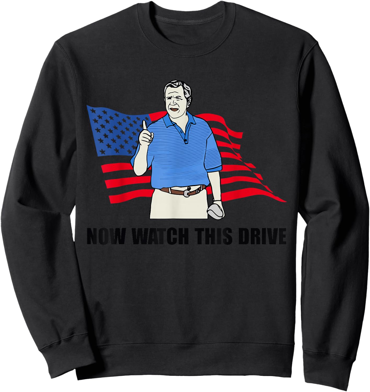 Now Watch This Drive Sweatshirt - Sweatshirt | Black