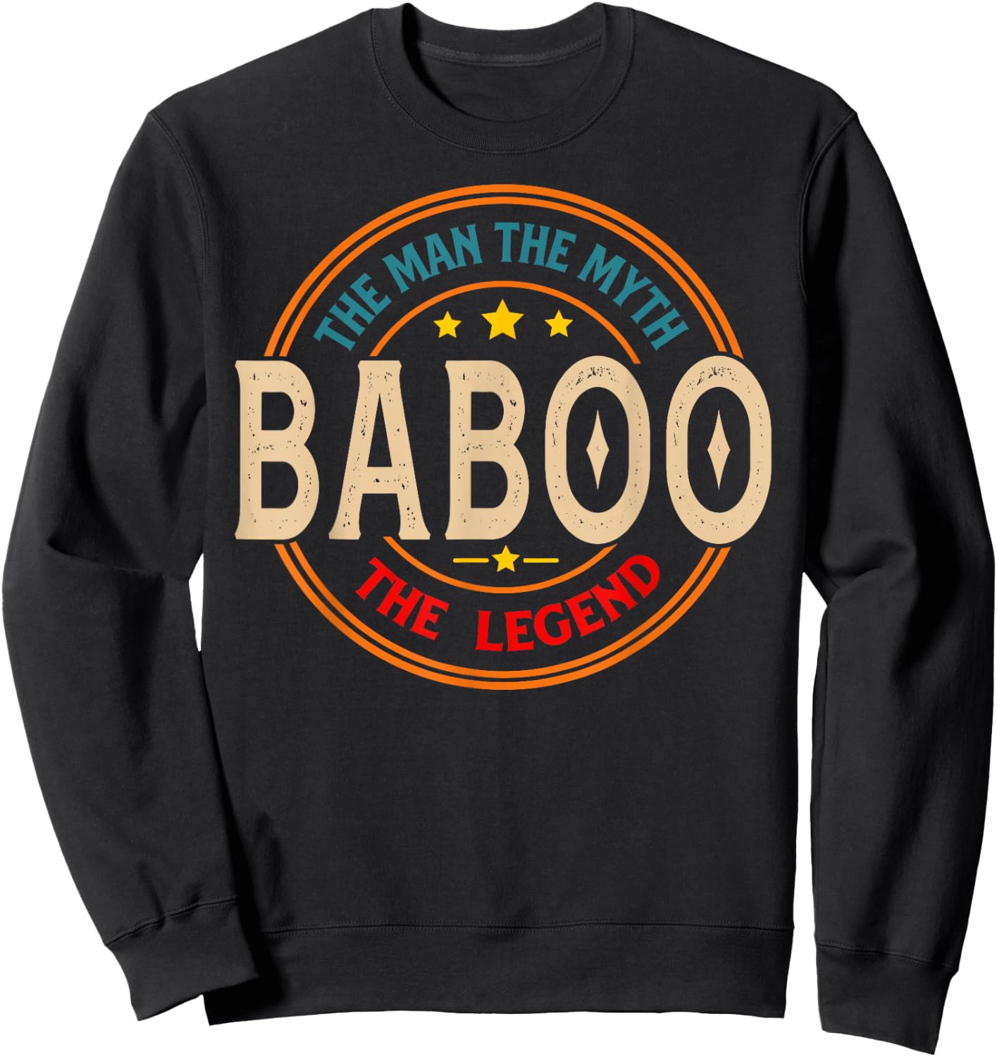 BABOO The Legend The Man, Funny BABOO Fathers Day Sweatshirt - Sweatshirt | Black