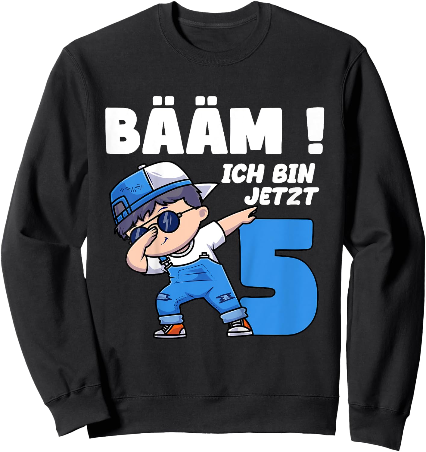 Children's Bäm ich bin 5 Birthday Boy Five Years Birthday Shirt , black Sweatshirt - Sweatshirt | Black