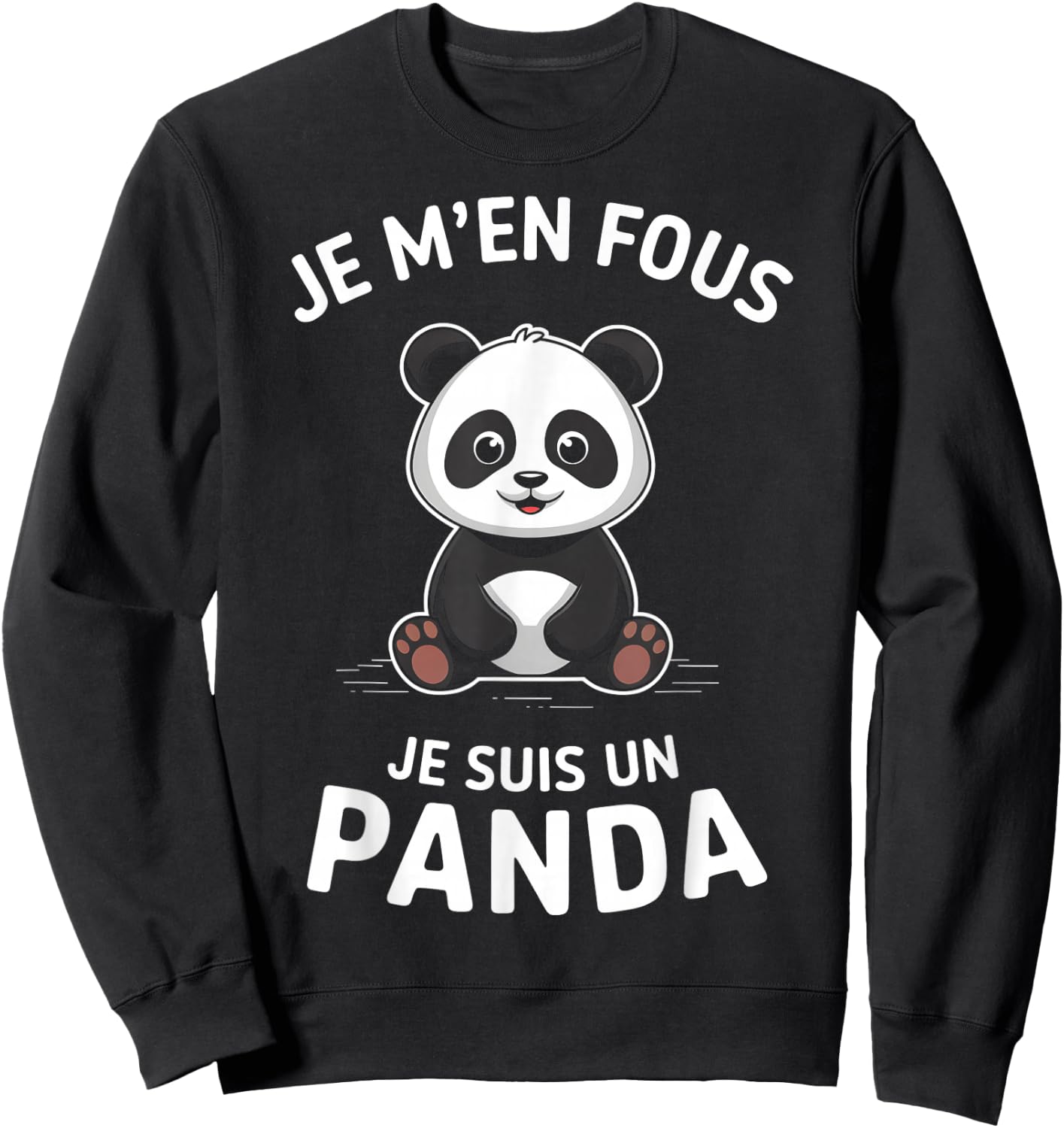 Je M'en Fous Je Suis Un Panda Animal Gift Child Christmas , Black, S Sweatshirt - Sweatshirt | Black