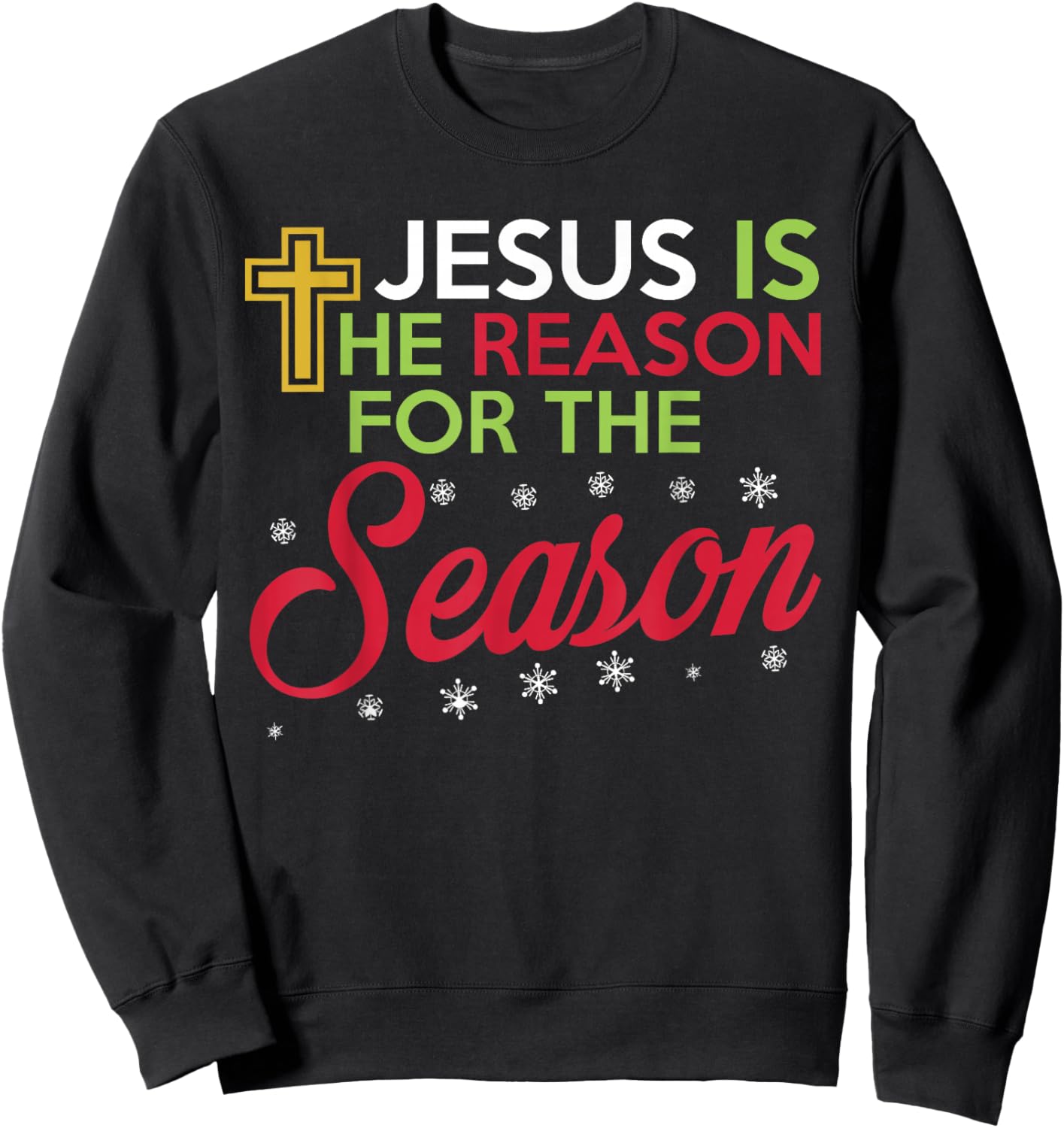 Jesus Is The Reason For The Season (Plain) Sweatshirt - Sweatshirt | Black