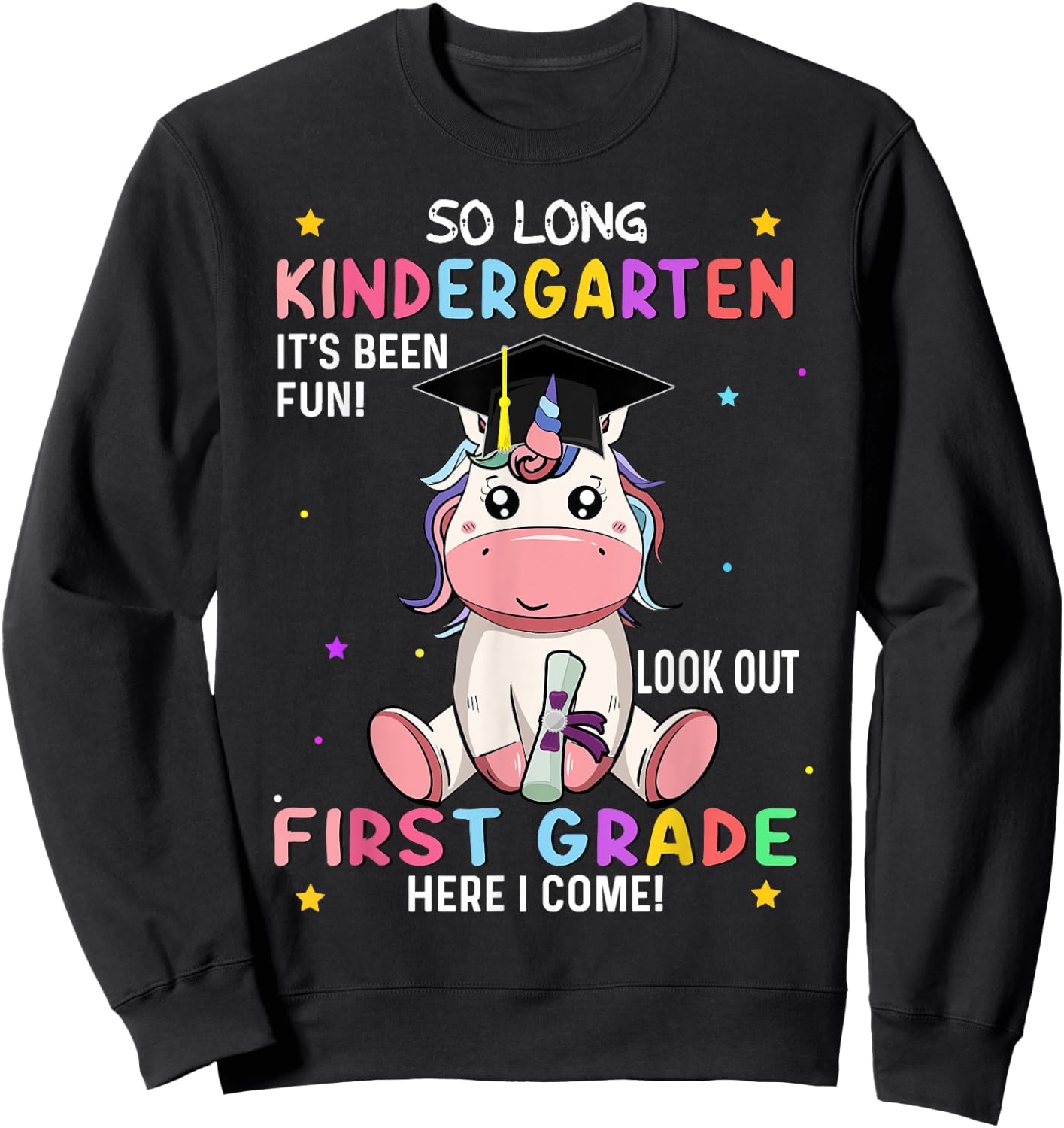 So Long Kindergarten graduation class 2025 unicorn girls Sweatshirt - Sweatshirt | Black