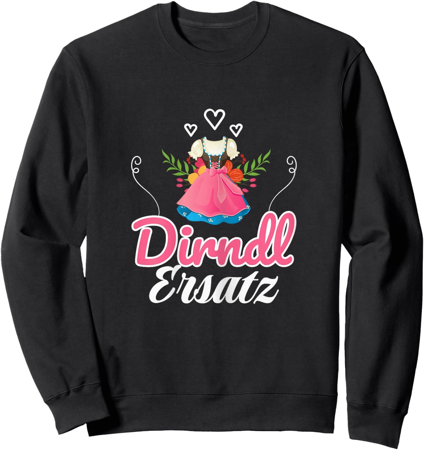 Lustiges Damen Ersatz Dirndl Sweatshirt - Sweatshirt | Black