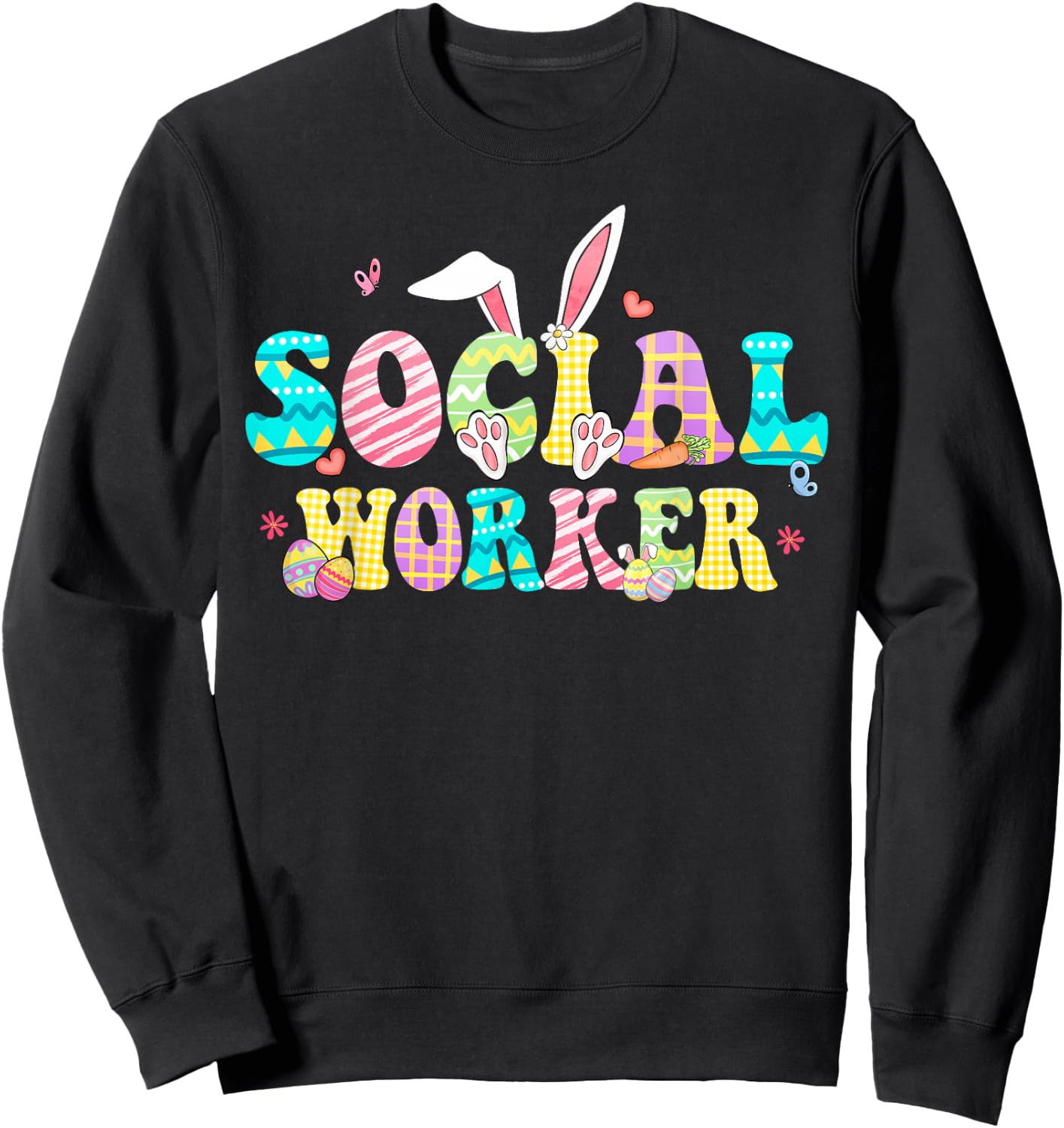 School Social Worker Happy Easter Bunny Eggs Rabbit Sweatshirt - Sweatshirt | Black
