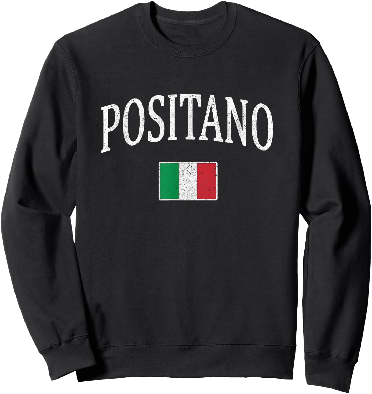 Positano Italy Italian Flag Italia Tourist Souvenir Sweatshirt - Sweatshirt | Black