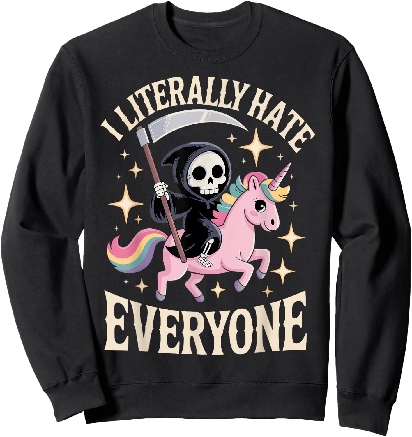 I Literally Hate Everyone Sweatshirt - Sweatshirt | Black