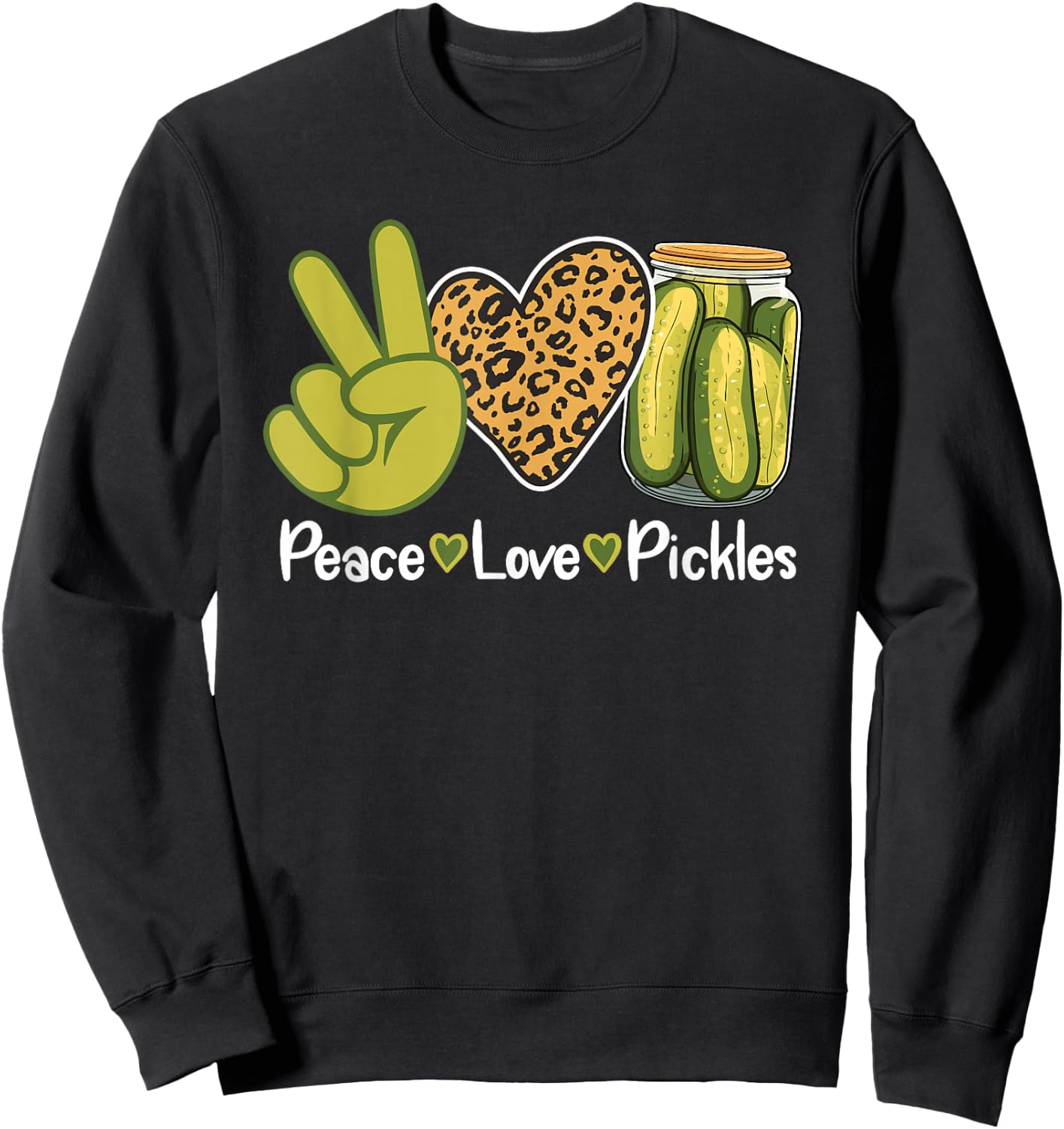 Funny Pickle Lover Leopard Print Retro Peace Love Pickles Sweatshirt - Sweatshirt | Black