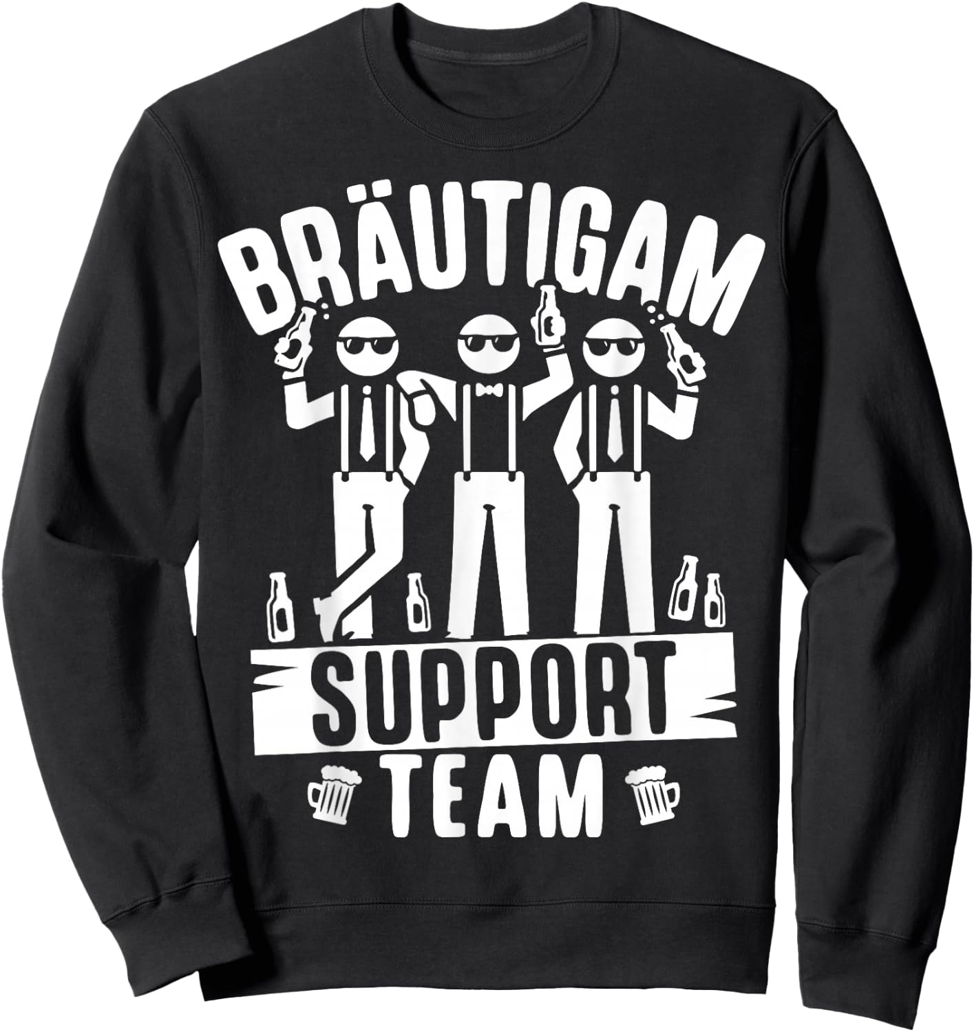 Junggesellenabschied Männer Polterabend Poltern JGA Sweatshirt - Sweatshirt | Black