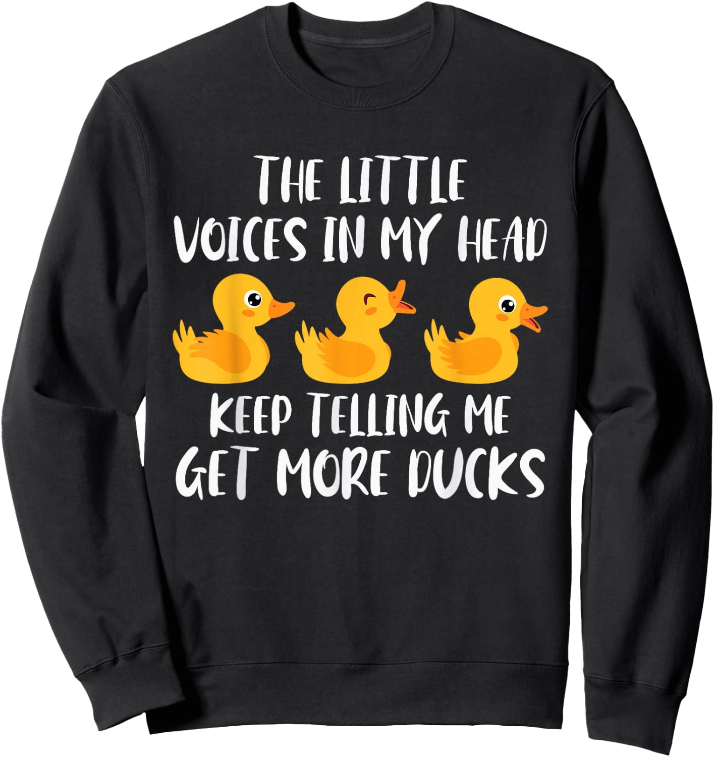 Funny Duck Owner Saying Rubber Duck Lover Rubber Ducks Sweatshirt - Sweatshirt | Black