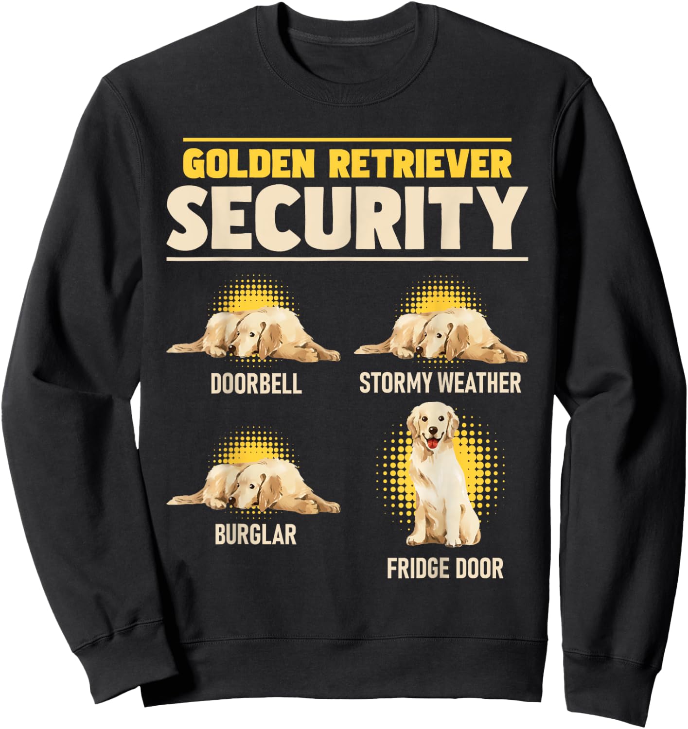 Golden Retriever Security - Dog Trainer Pet Canine Lover Women Kids Sweatshirt - Sweatshirt | Black