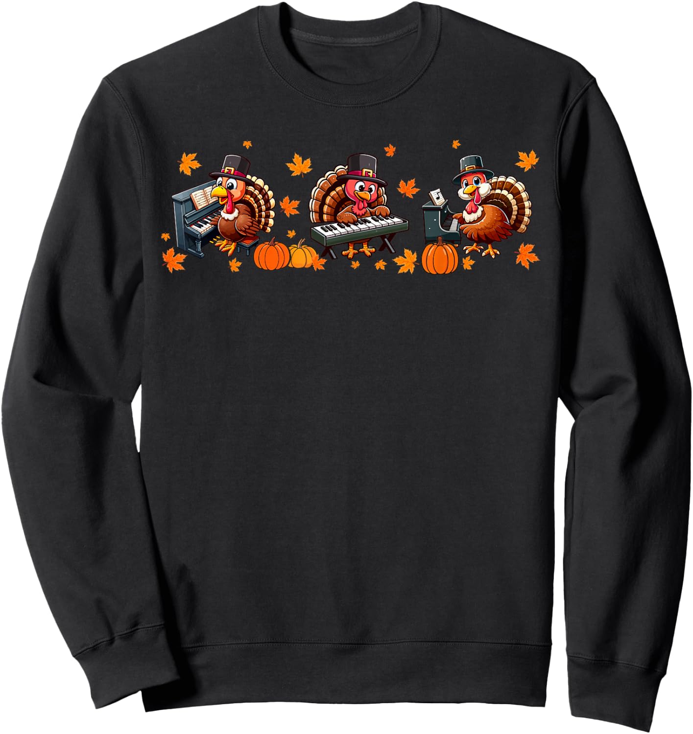 Three Thanksgiving Turkeys Playing Piano Instrumentalist Sweatshirt - Sweatshirt | Black
