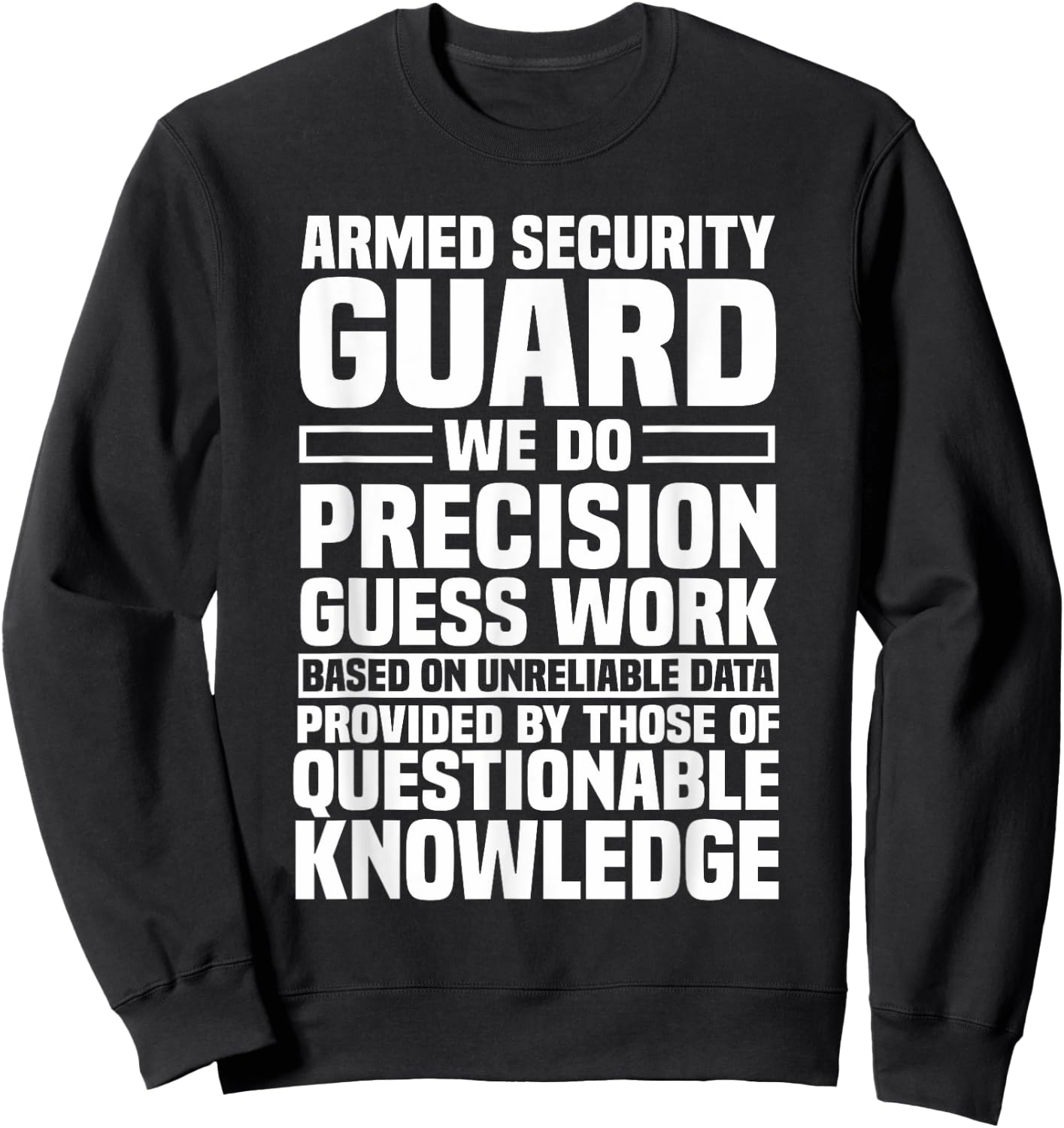 Armed Security Guard Inspector Officer Watchman Custodian Sweatshirt - Sweatshirt | Black
