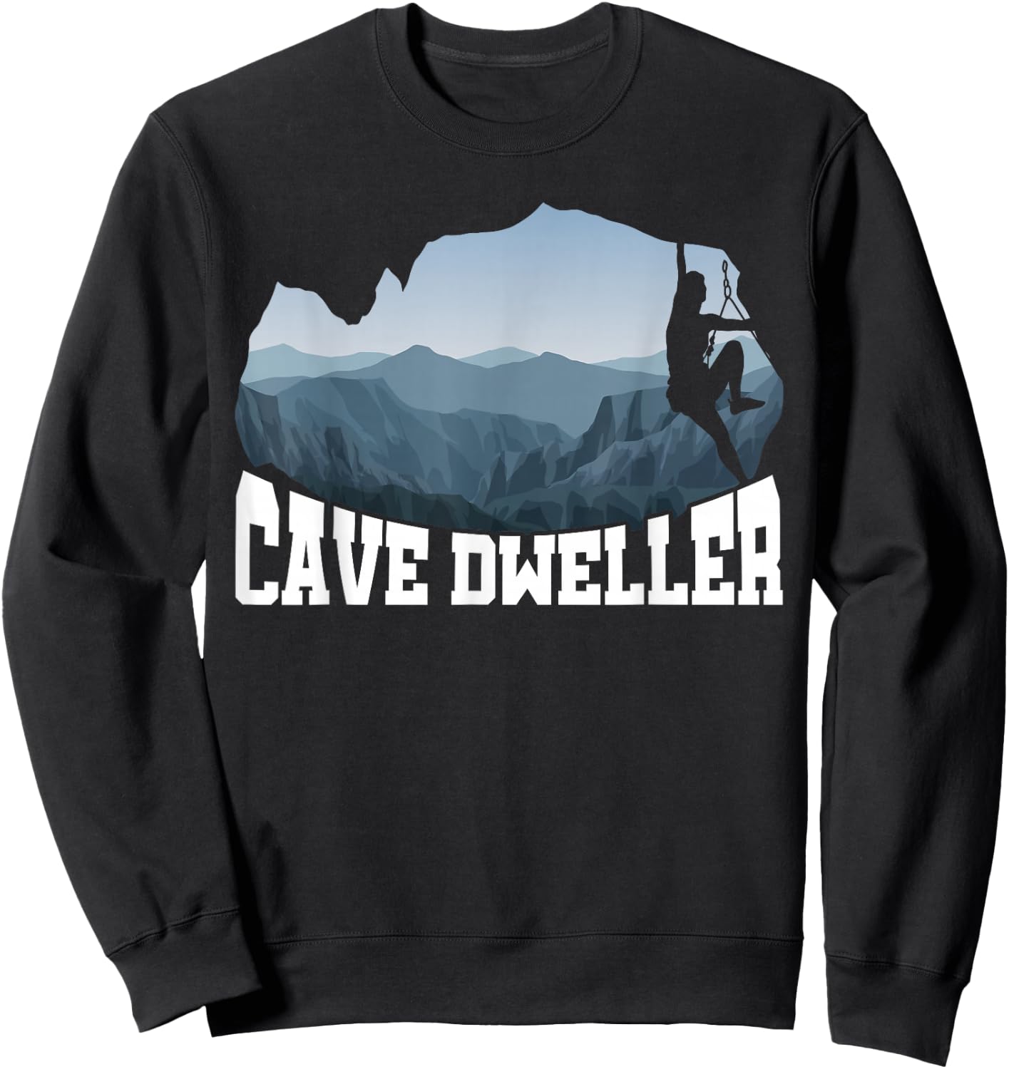 Cave Dweller Caving Caver Spelunking Speleology Potholing Sweatshirt - Sweatshirt | Black