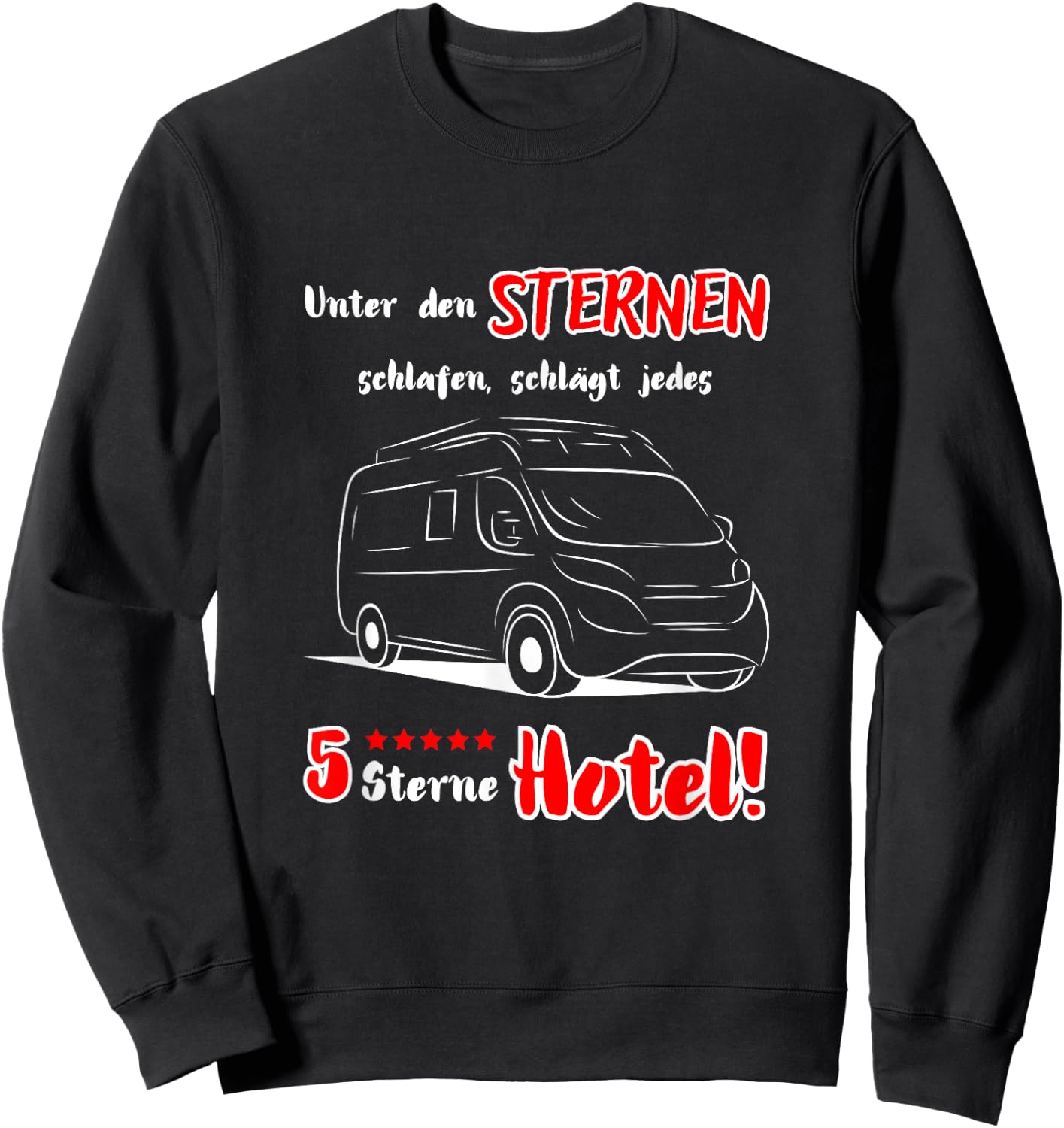 Camping Kastenwagen Wohnmobil Spruch + Motiv Sweatshirt - Sweatshirt | Black