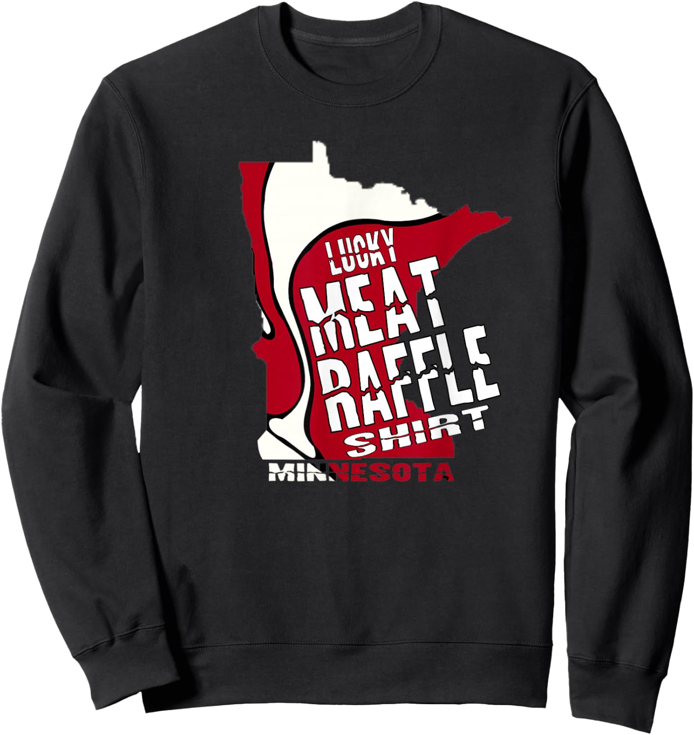 Meat Raffles Minnesota Meat Drawing Sweatshirt - Sweatshirt | Black