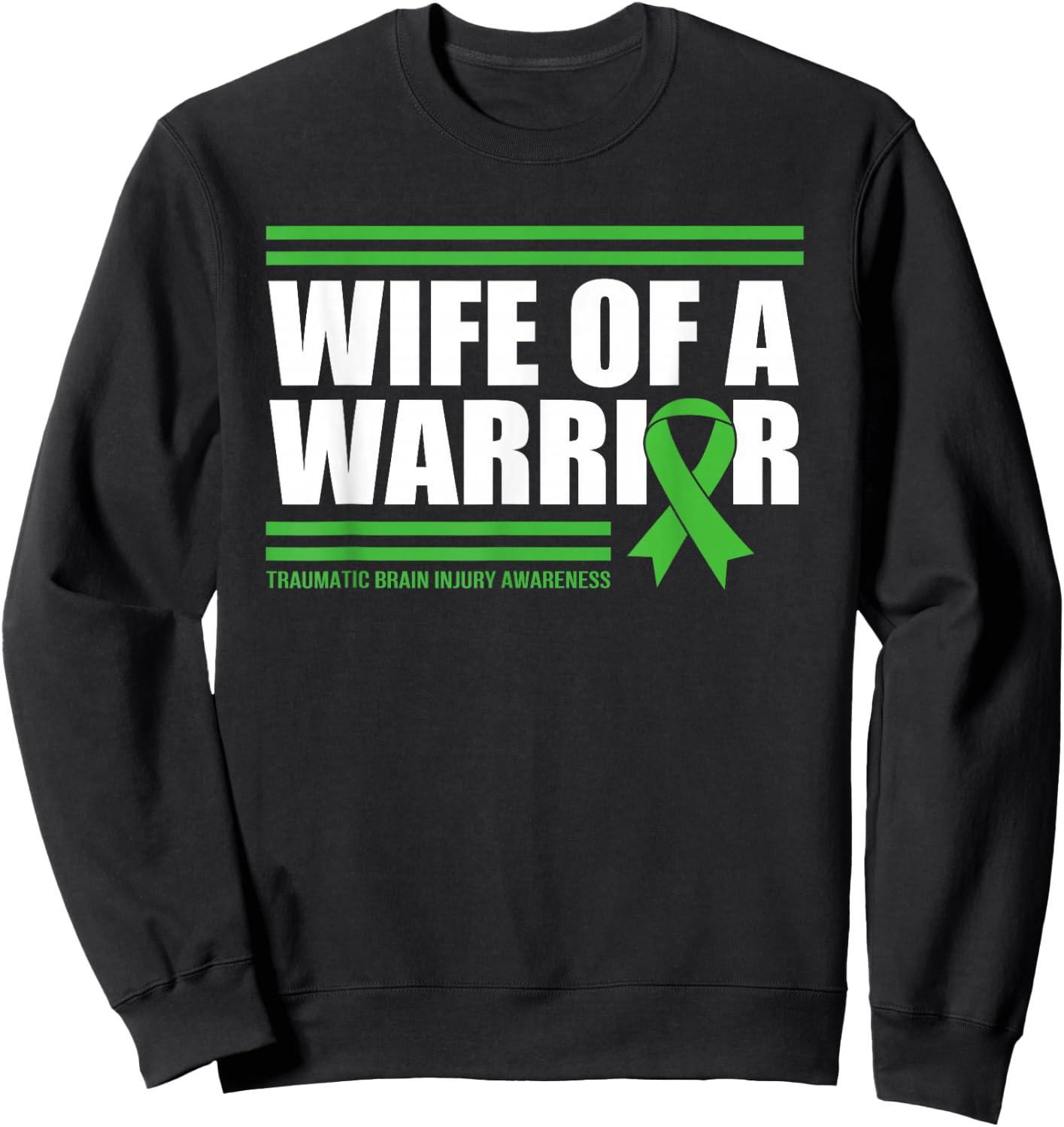 Wife Of A Warrior Traumatic Brain Injury Sweatshirt - Sweatshirt | Black