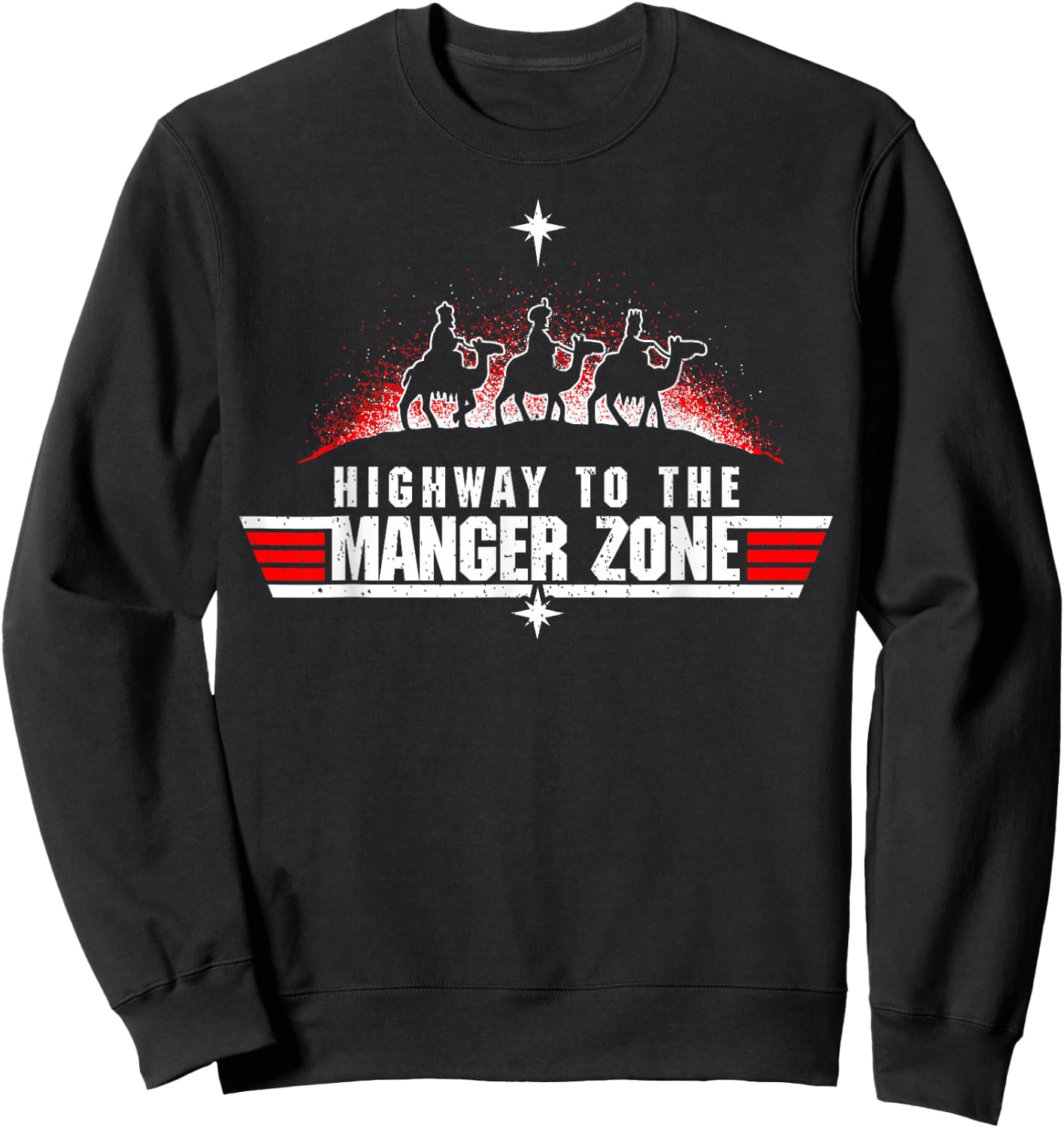 Highway To The Manger Zone Funny Christmas Sweatshirt - Sweatshirt | Black